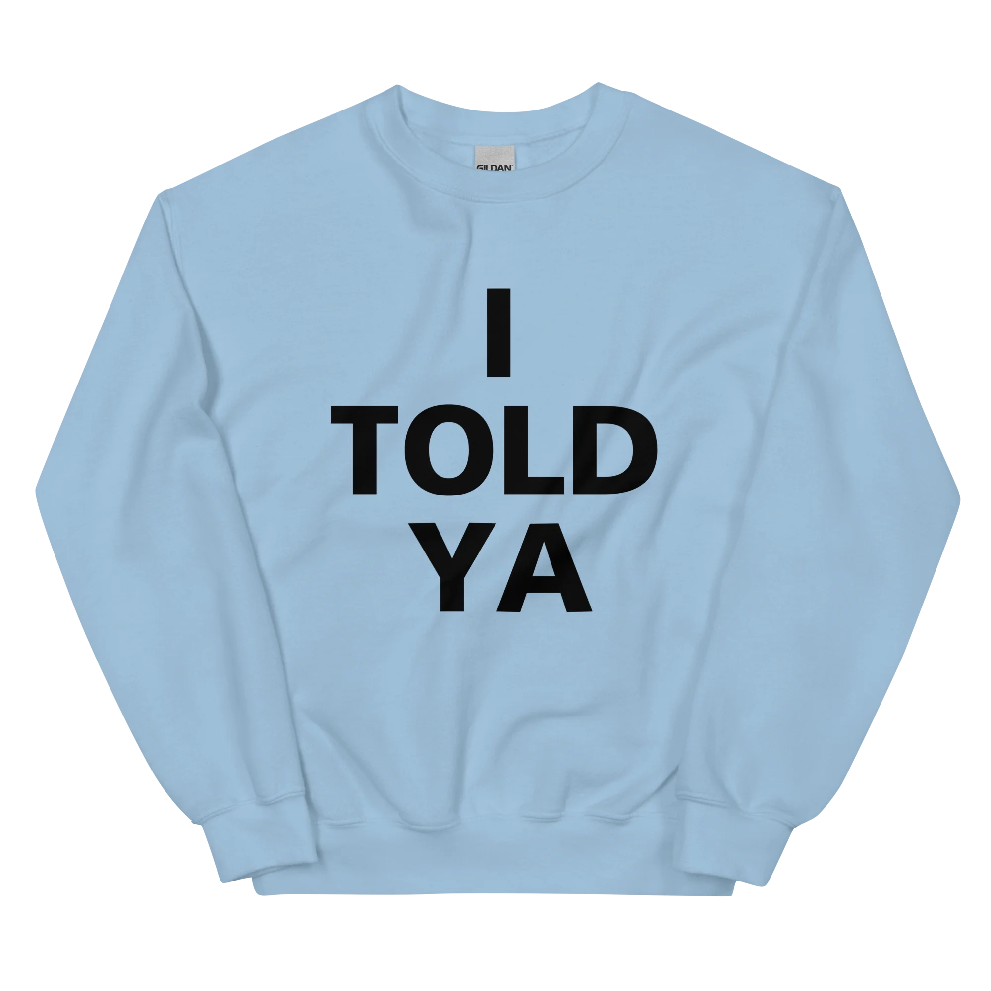 I Told Ya Challengers Crewneck Sweatshirt - Image 5