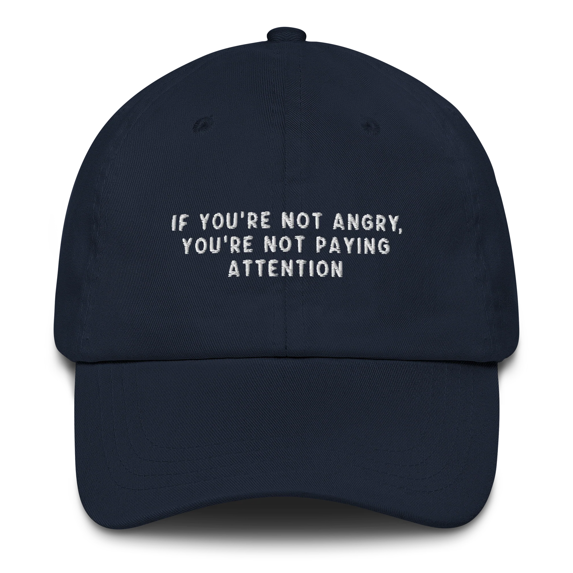 If You're Not Angry Paying Attention Embroidered Cap - Image 5