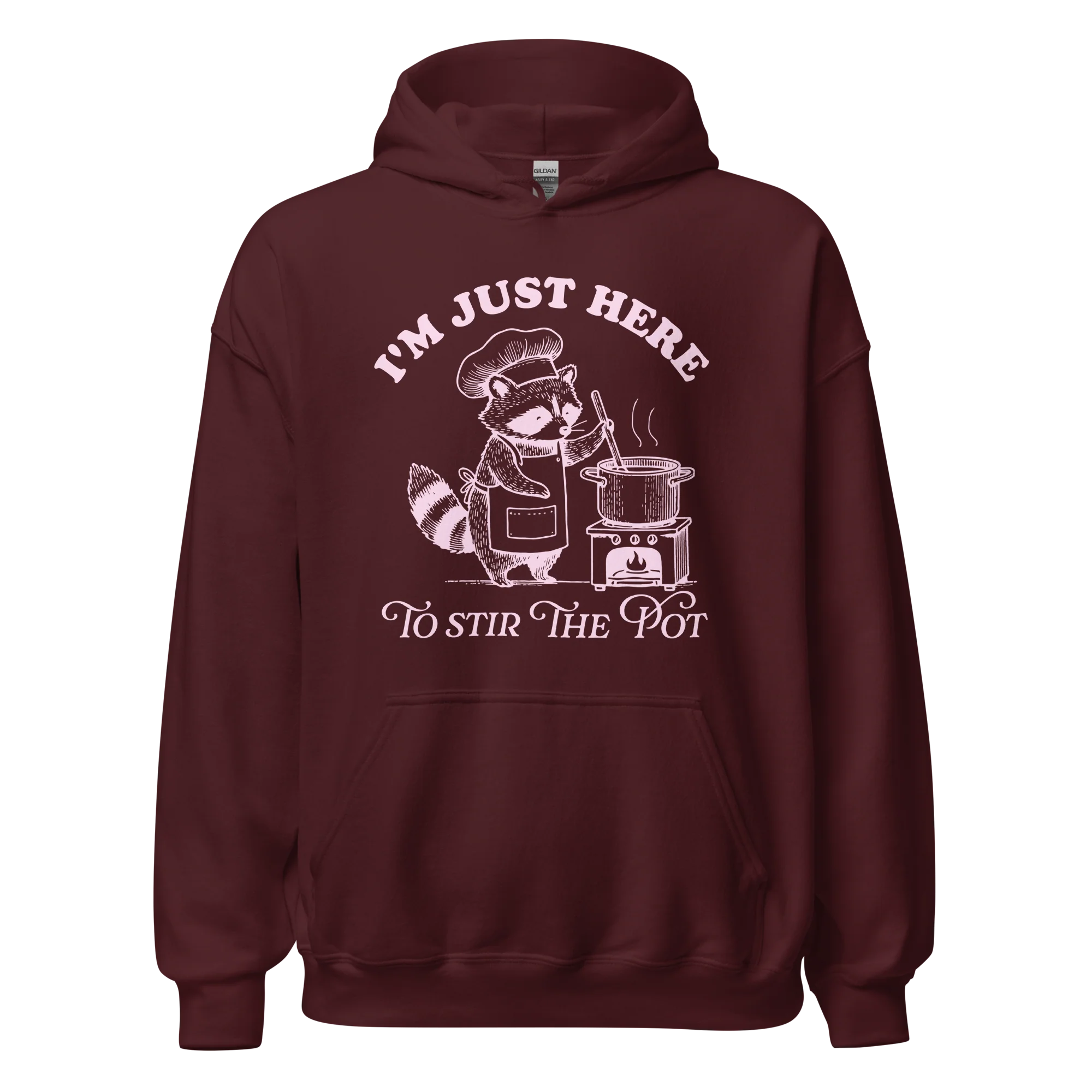 I'm Just Here To Stir The Pot Hoodie - Image 12