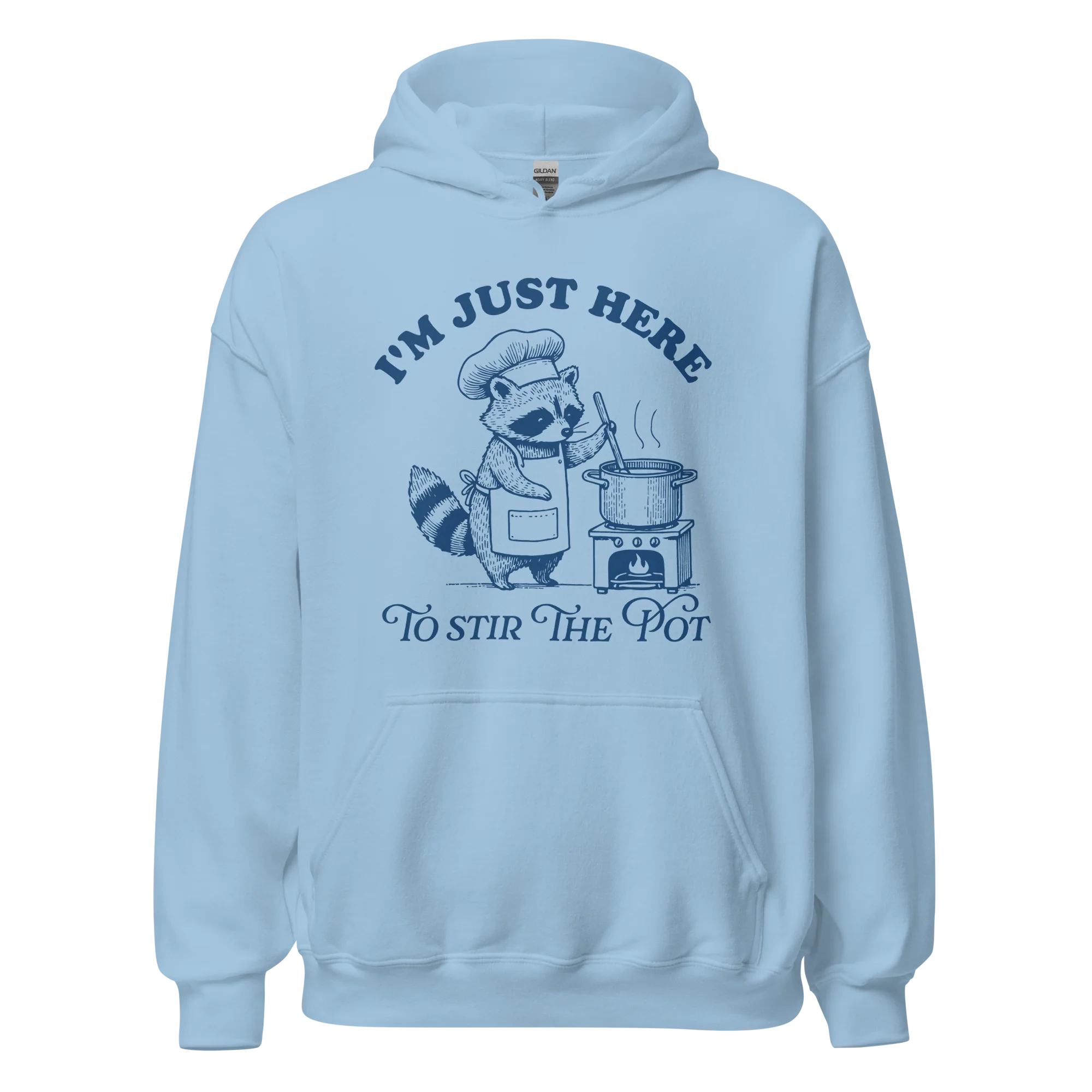 I'm Just Here To Stir The Pot Hoodie - Image 3