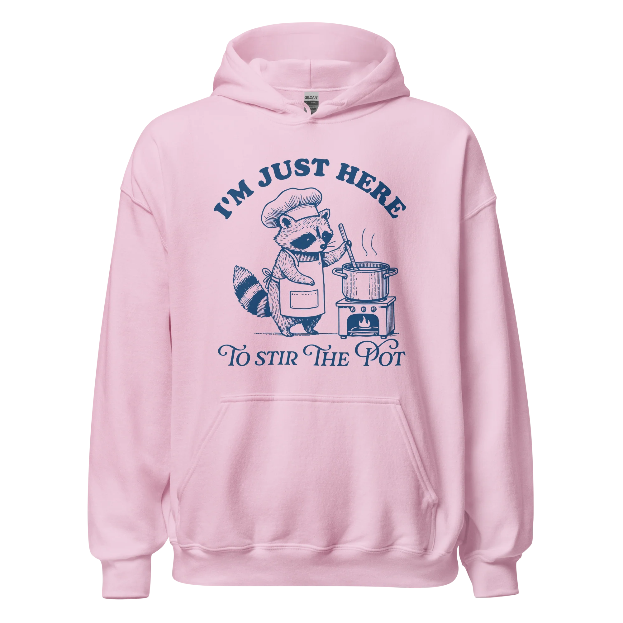 I'm Just Here To Stir The Pot Hoodie - Image 7