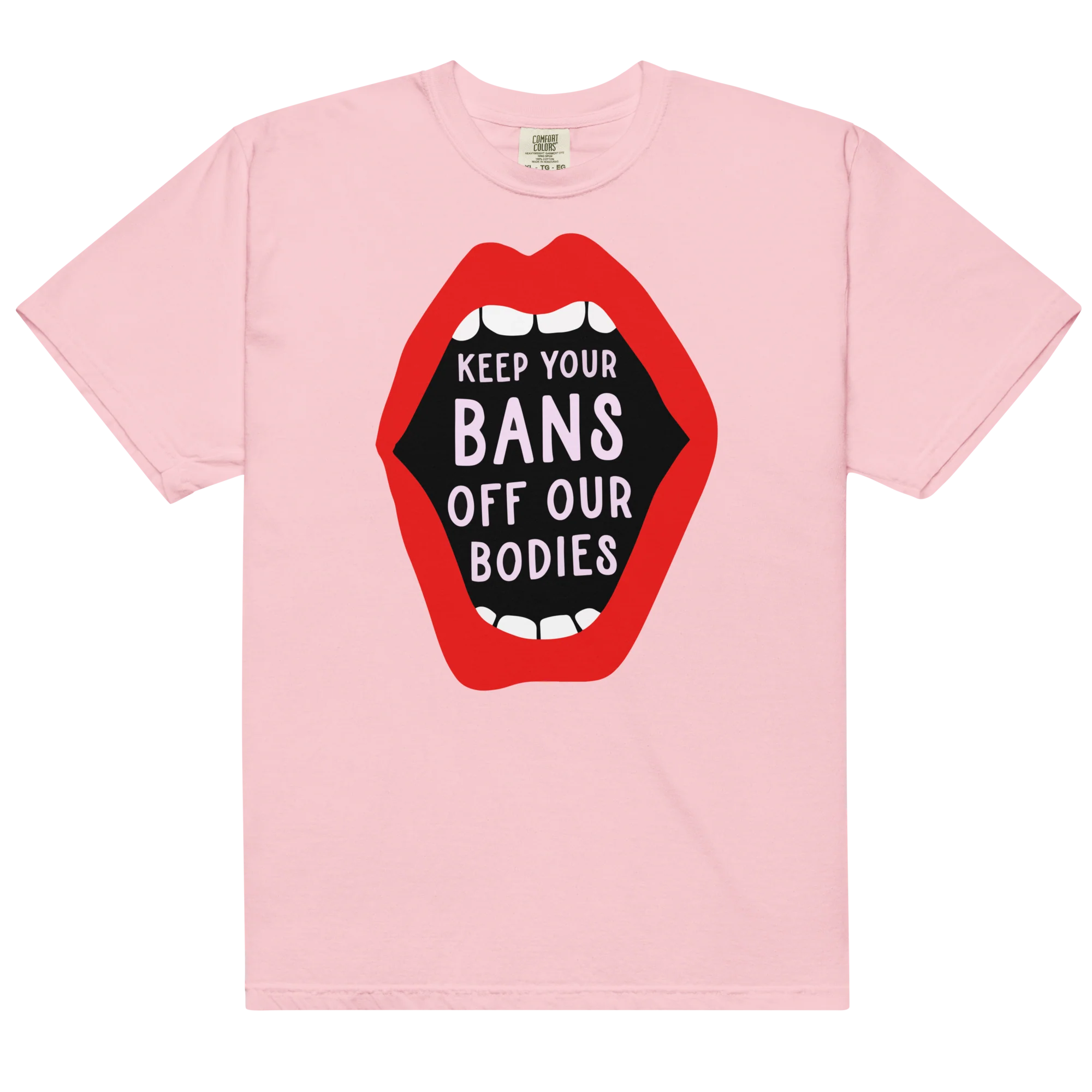 Keep Your Bans Off Our Bodies Classic T-Shirt - Image 14