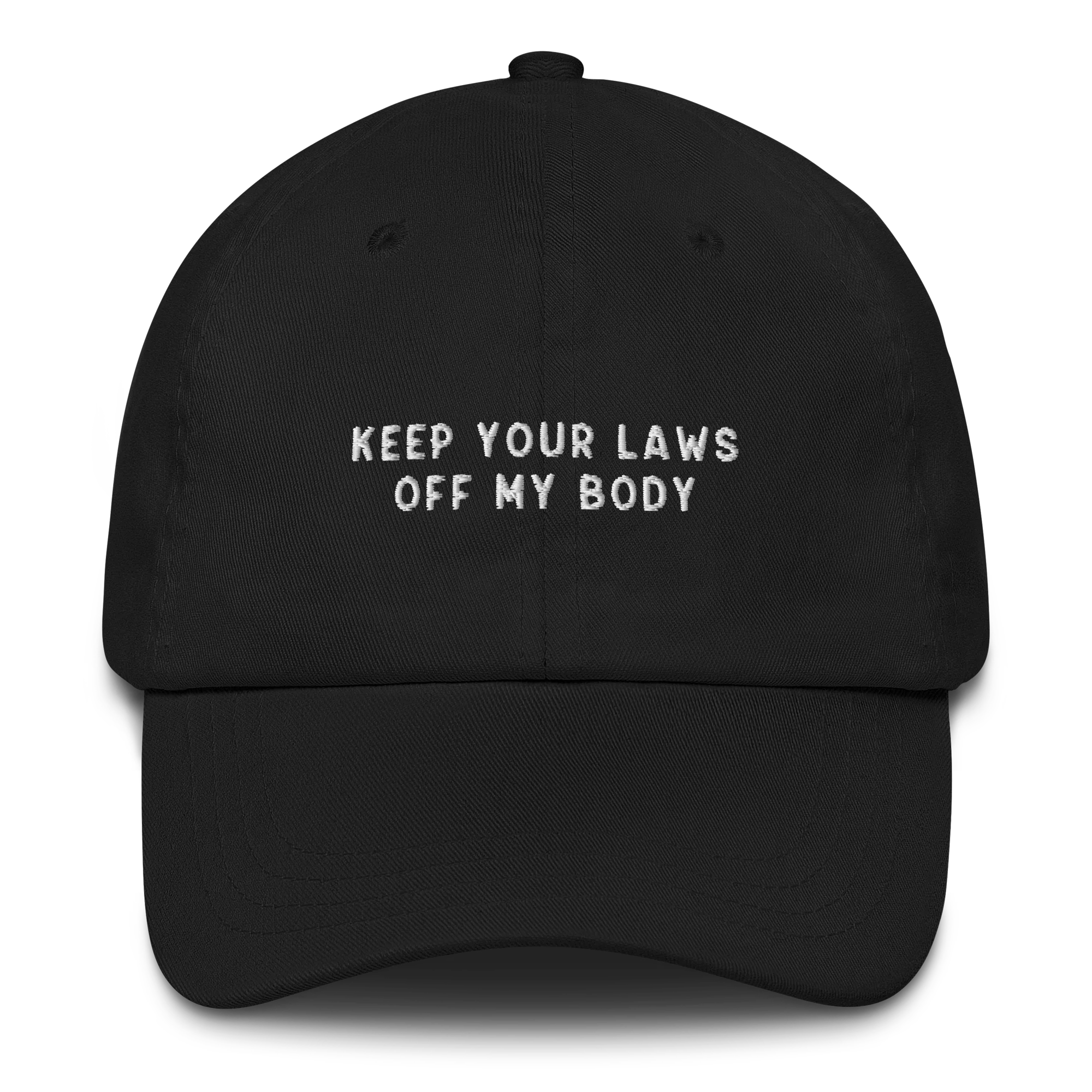 Keep Your Laws Off My Body Embroidered Cap - Image 10