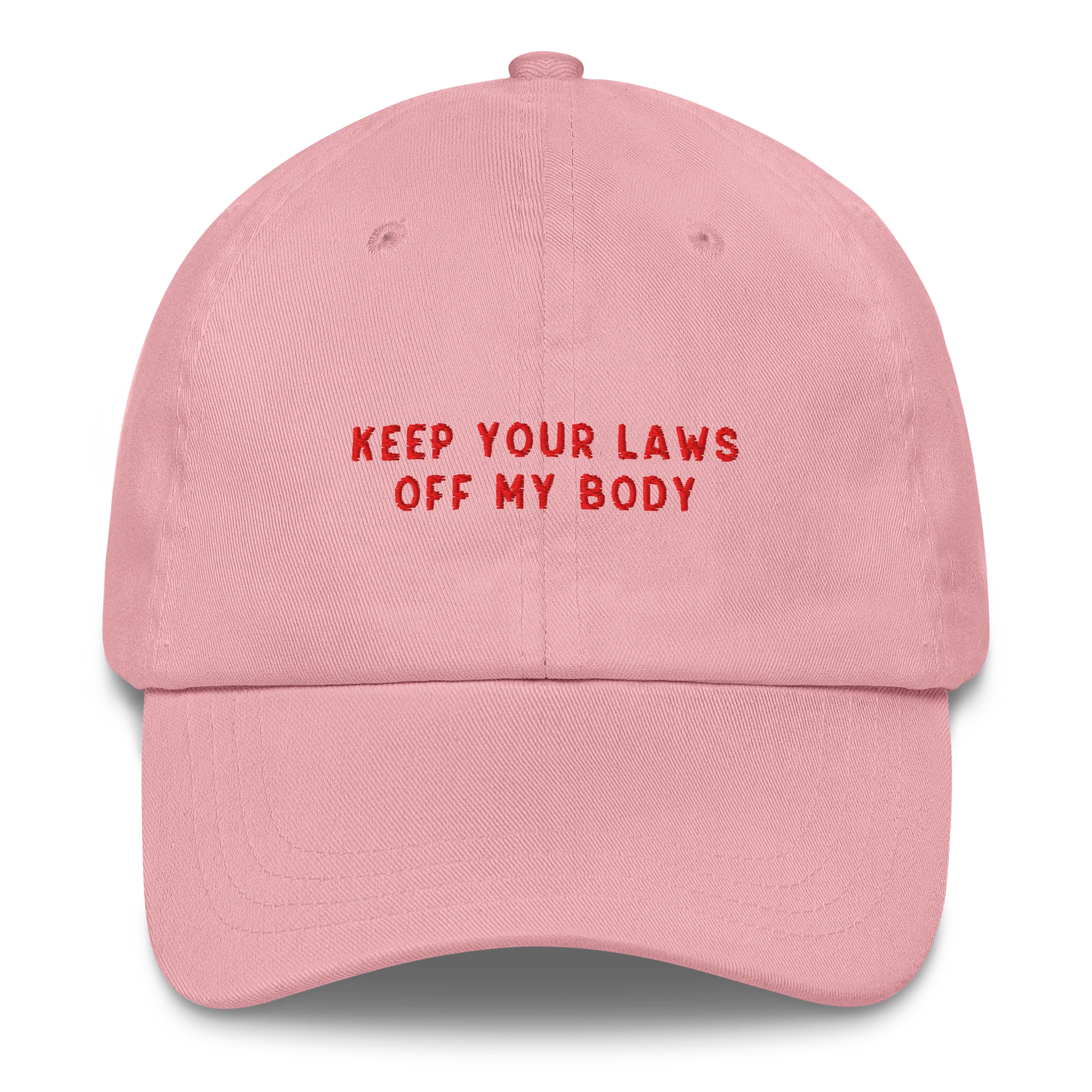 Keep Your Laws Off My Body Embroidered Cap - Image 7