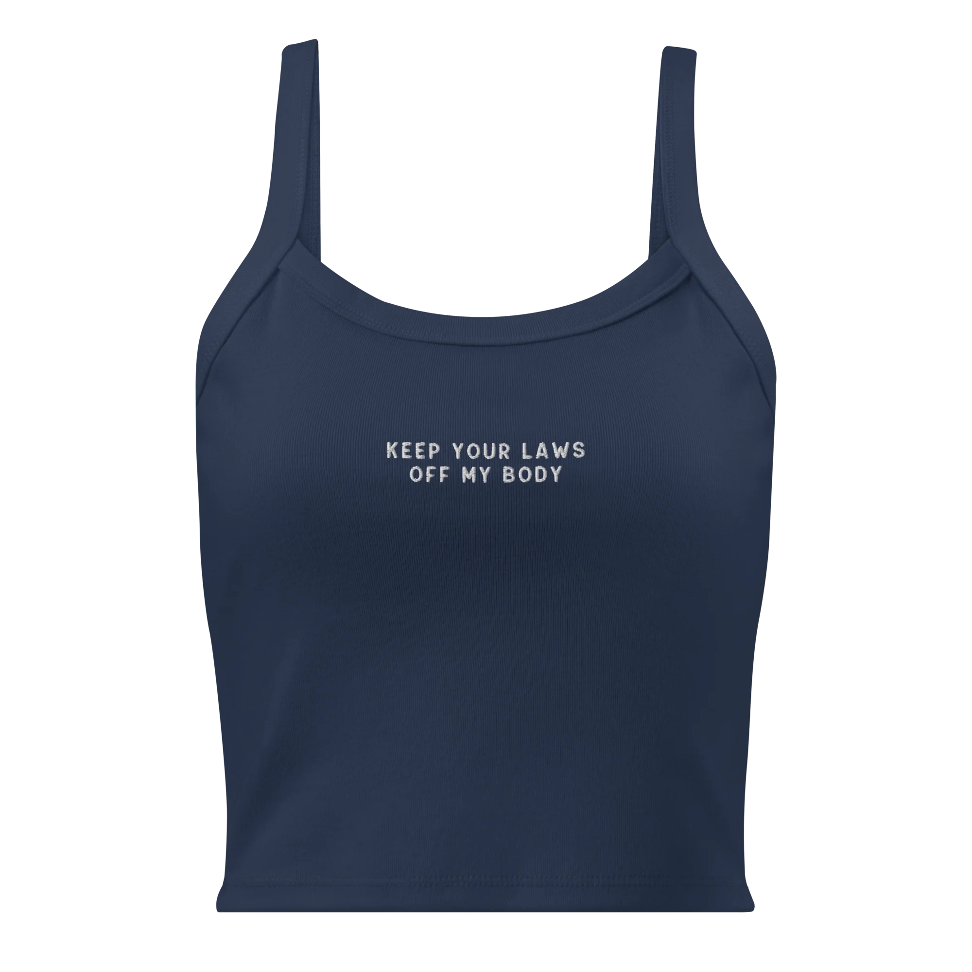 Keep Your Laws Off My Body Rib Embroidered Tank Top