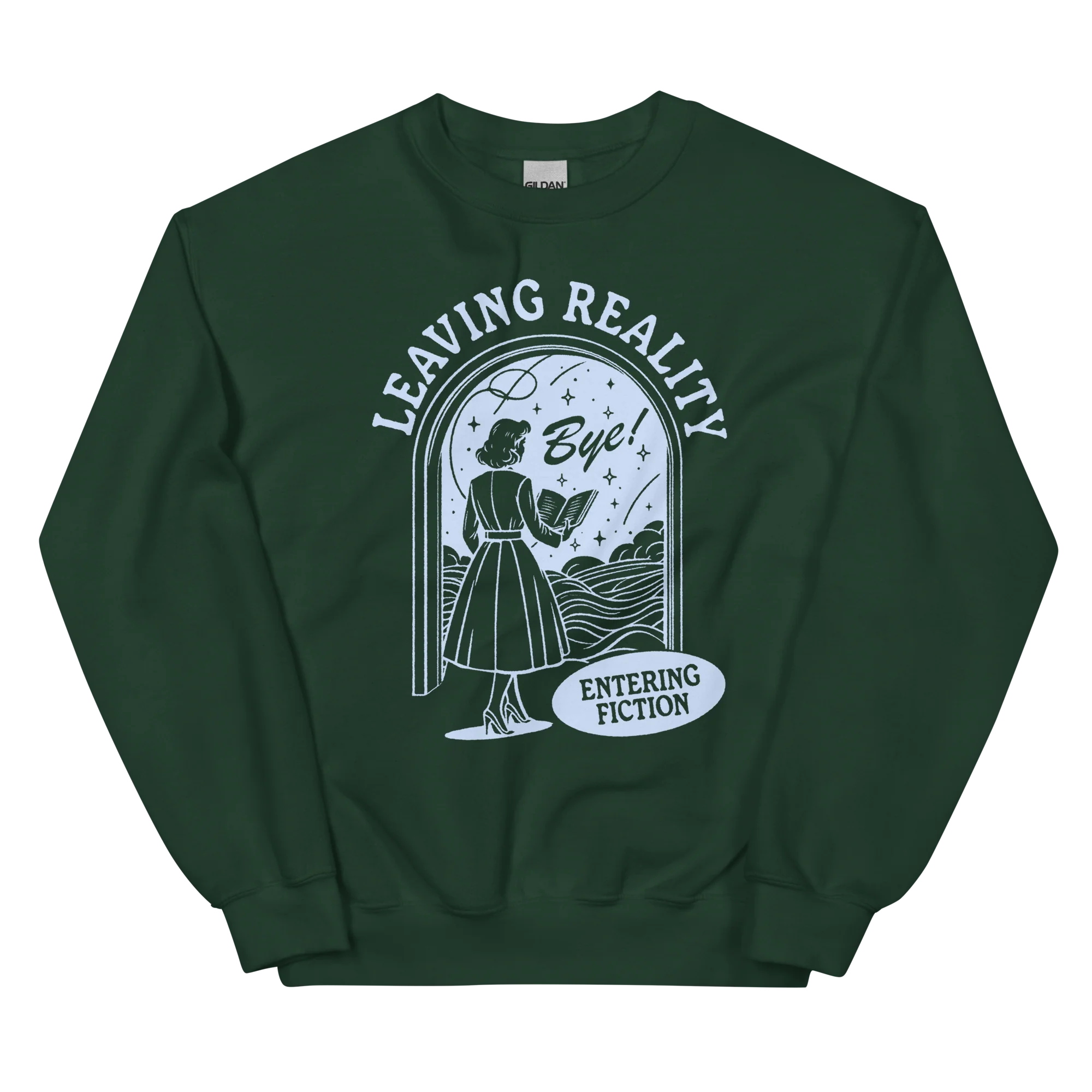 Leaving Reality Entering Fiction Sweatshirt - Image 9