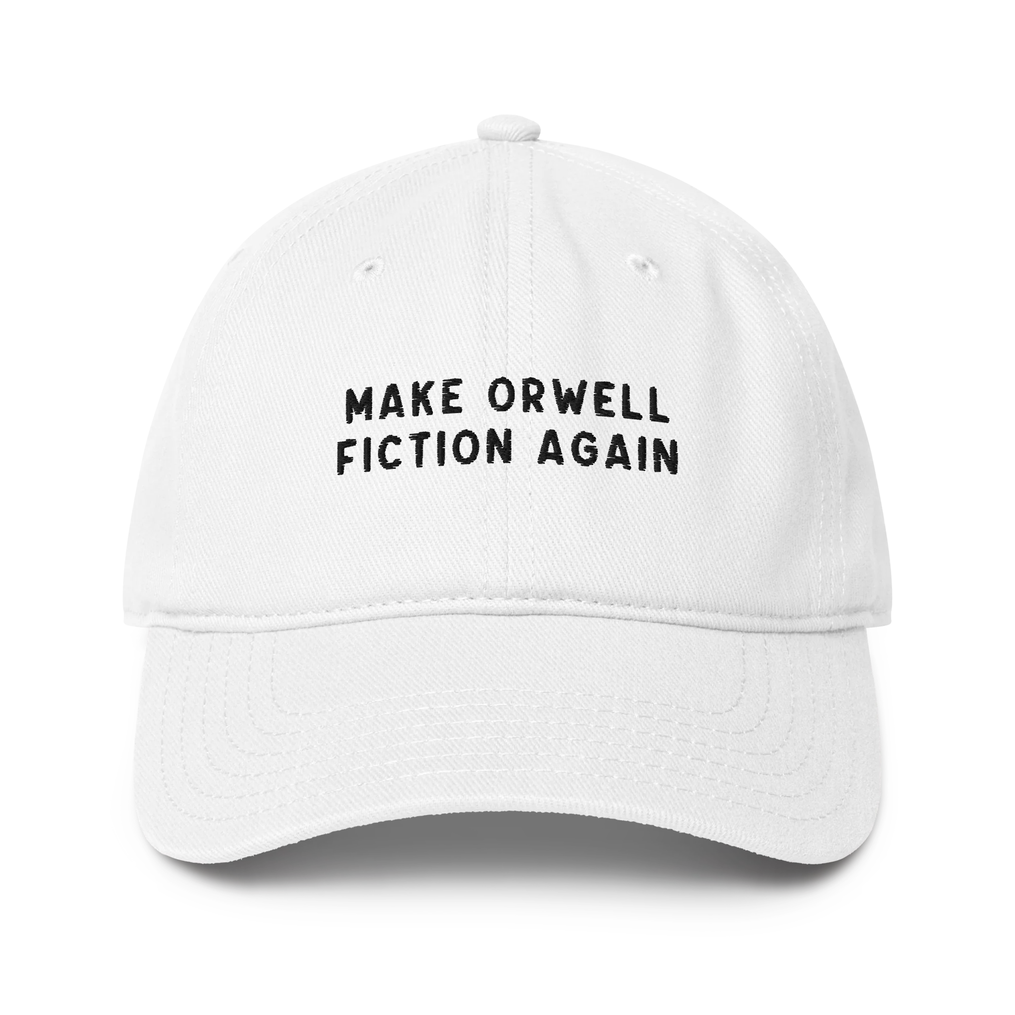 Make Orwell Fiction Again Embroidered Baseball Cap - Image 4