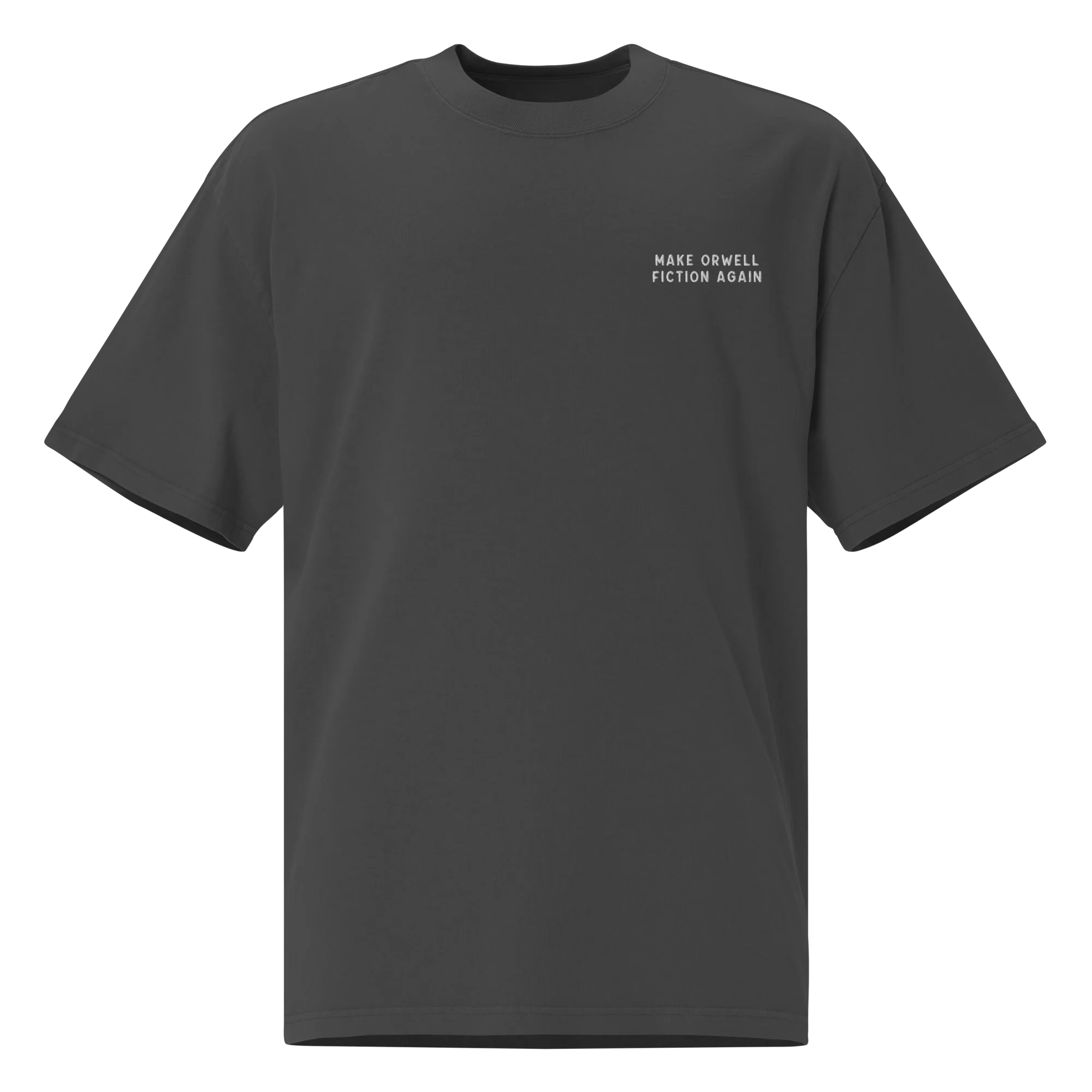 Make Orwell Fiction Again Embroidered Oversized Faded T-Shirt - Image 3