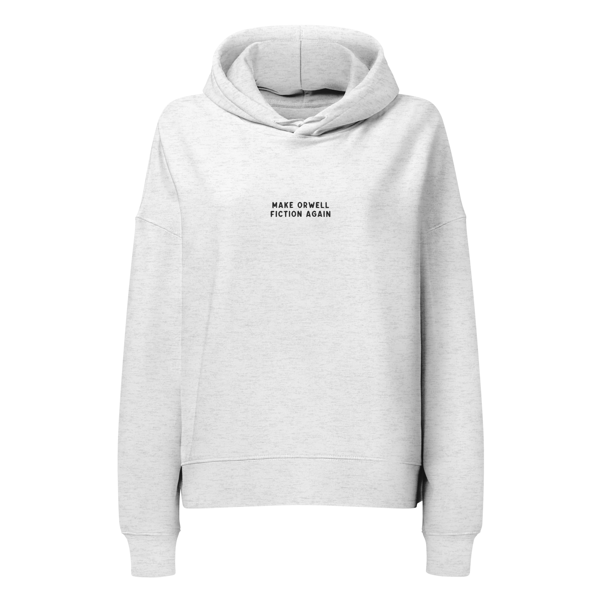Make Orwell Fiction Again Embroidered Women’s Organic Hoodie - Image 7
