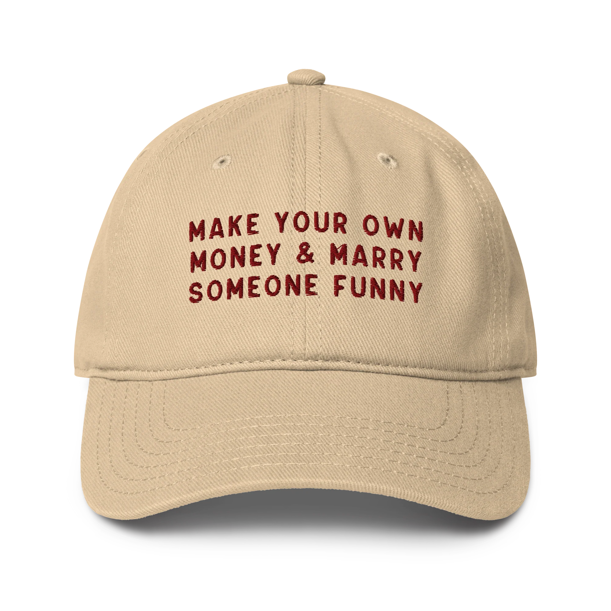 Make Your Own Money Marry Someone Funny Embroidered Baseball Cap - Image 2