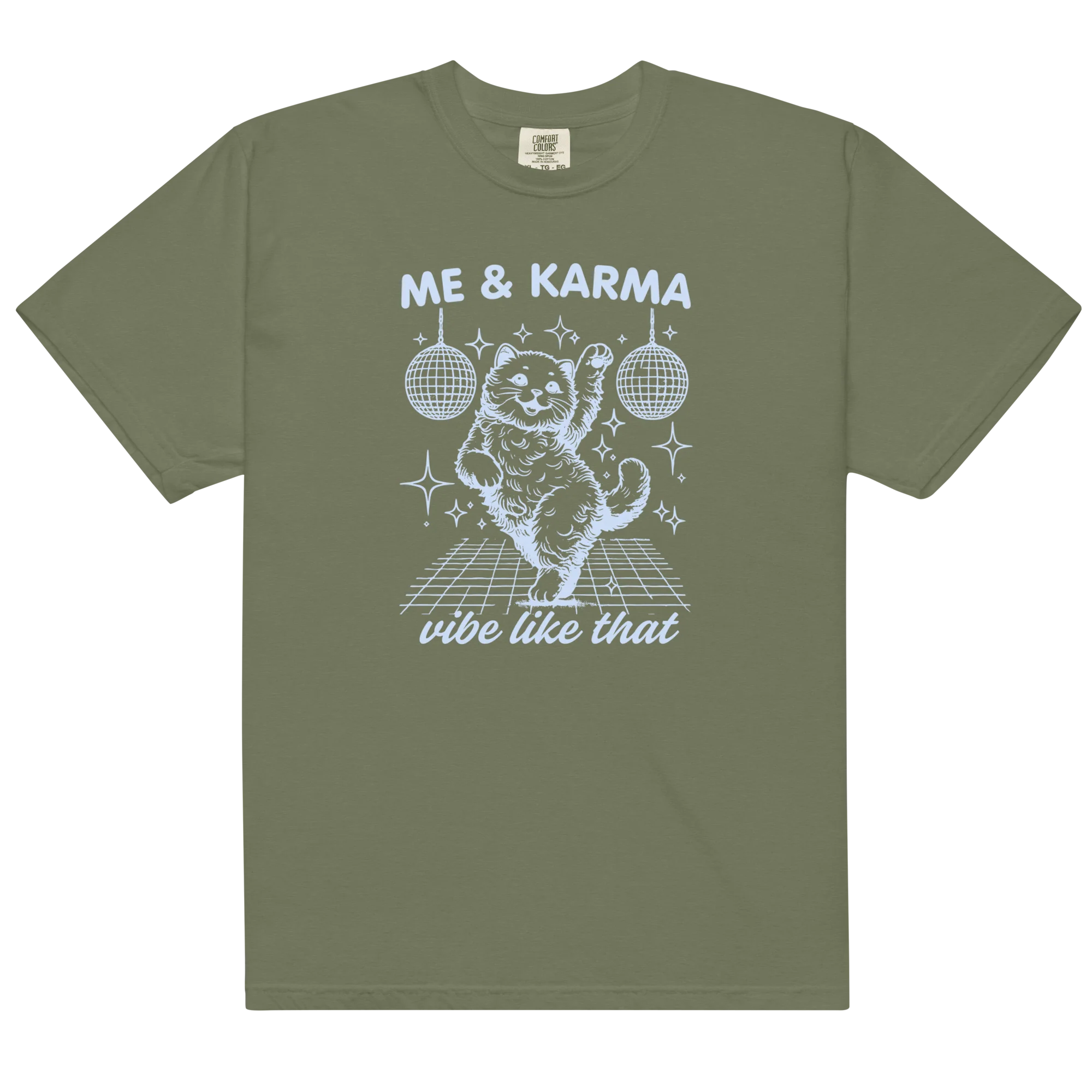 Me & Karma Vibe Like That Cat Classic T-Shirt - Image 11