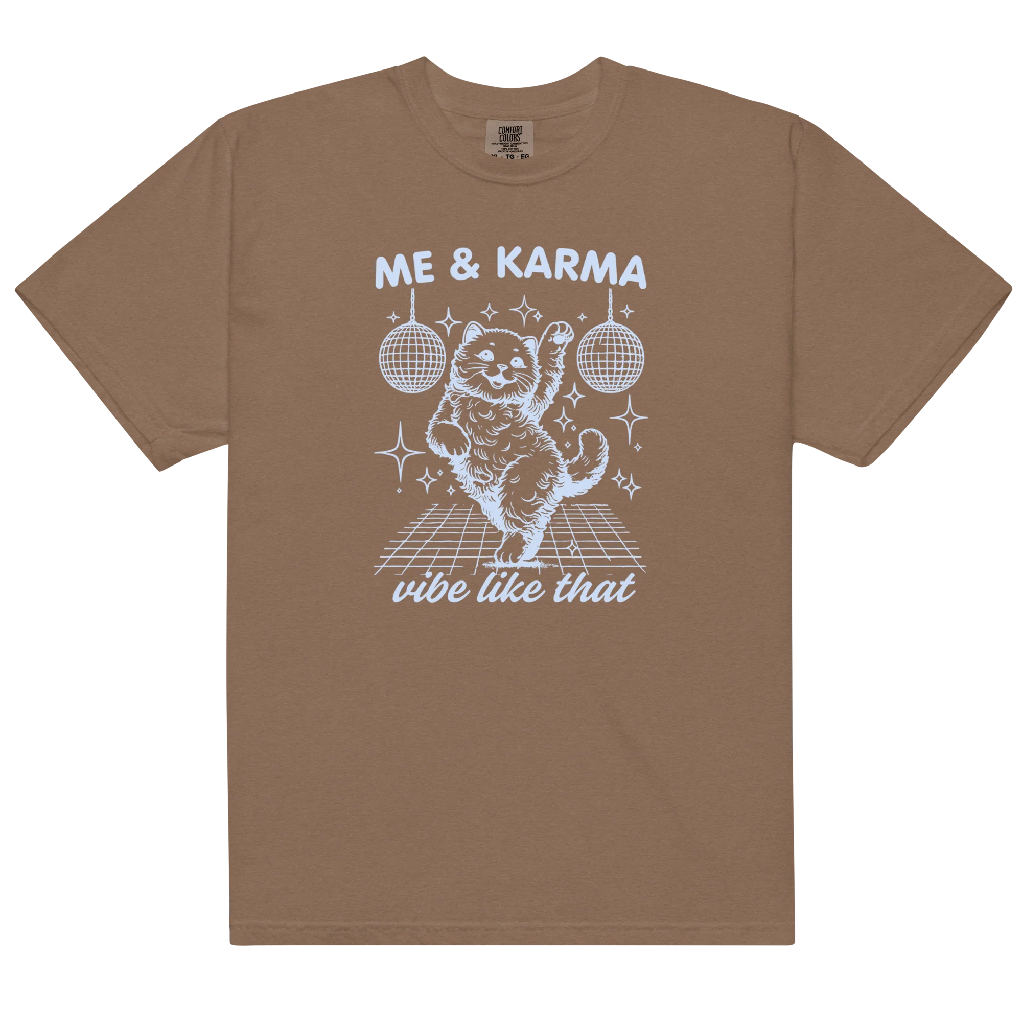 Me & Karma Vibe Like That Cat Classic T-Shirt - Image 14