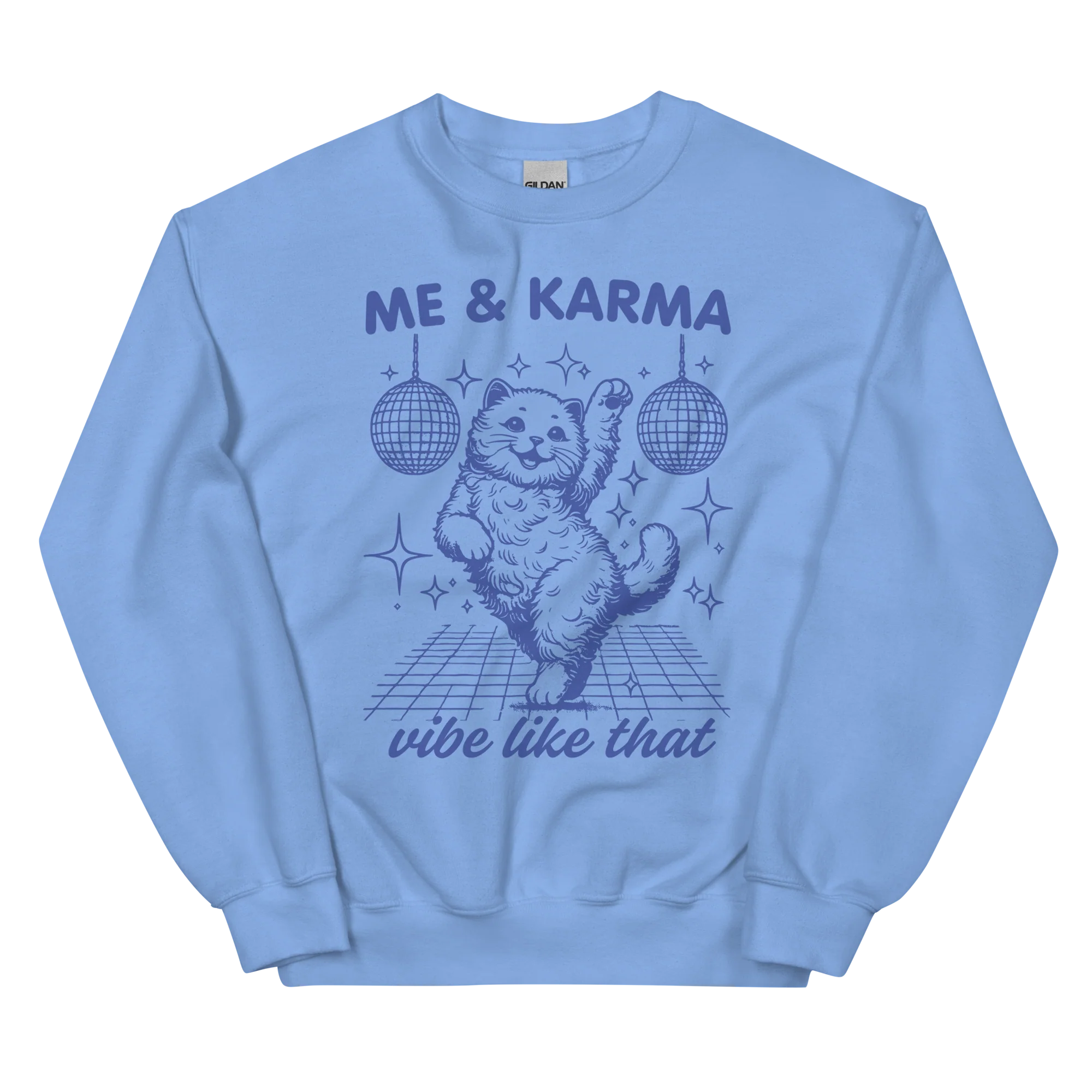 Me & Karma Vibe Like That Cat Sweatshirt - Image 4