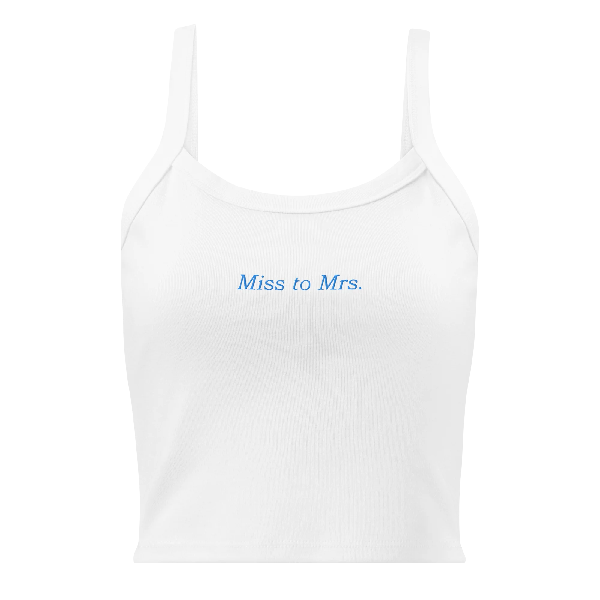 Miss to Mrs Bride Bachelorette Rib Embroidered Tank Top