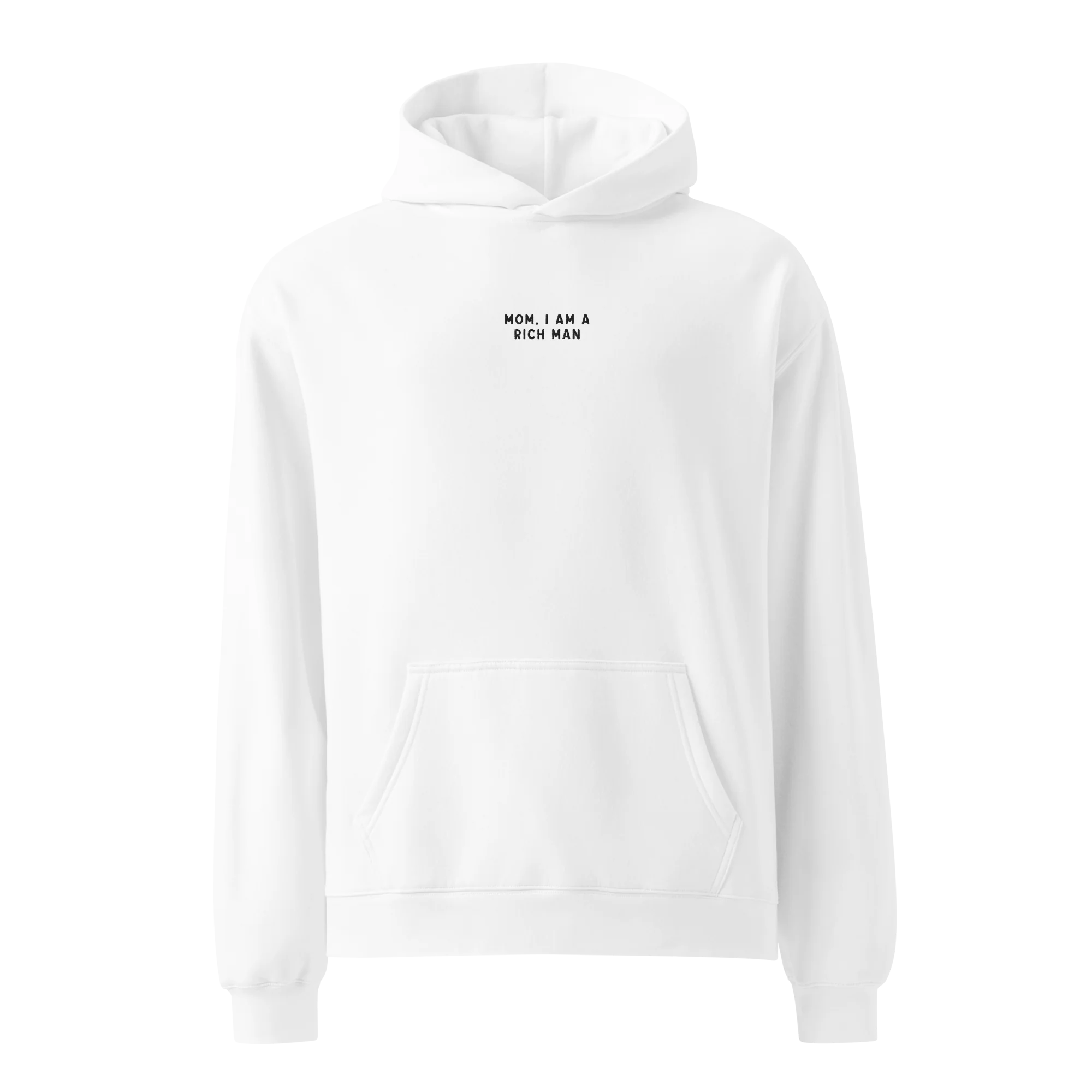Mom, I am a Rich Man Embroidered Premium Oversized Hoodie - Image 3