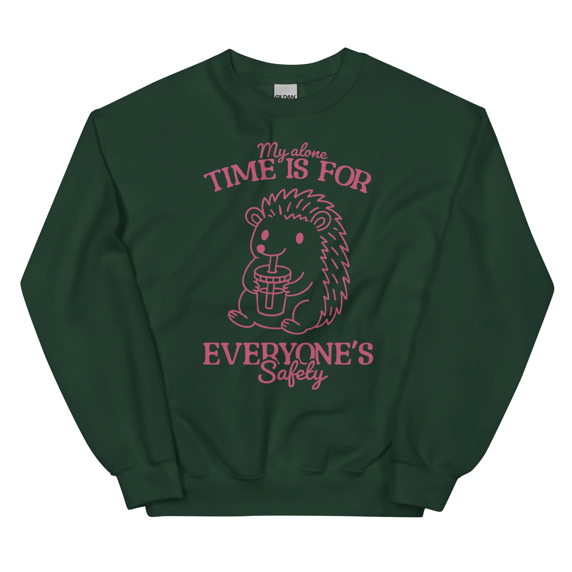 My Alone Time Everyone's Safety Sweatshirt - Image 12
