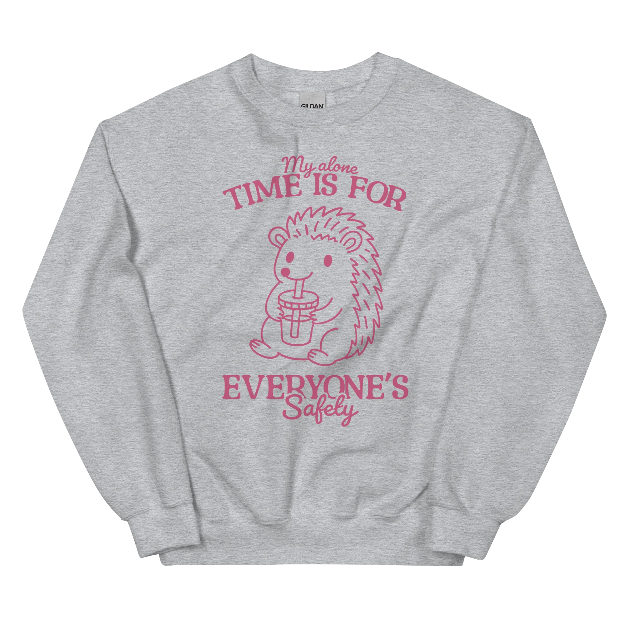 My Alone Time Everyone's Safety Sweatshirt - Image 6