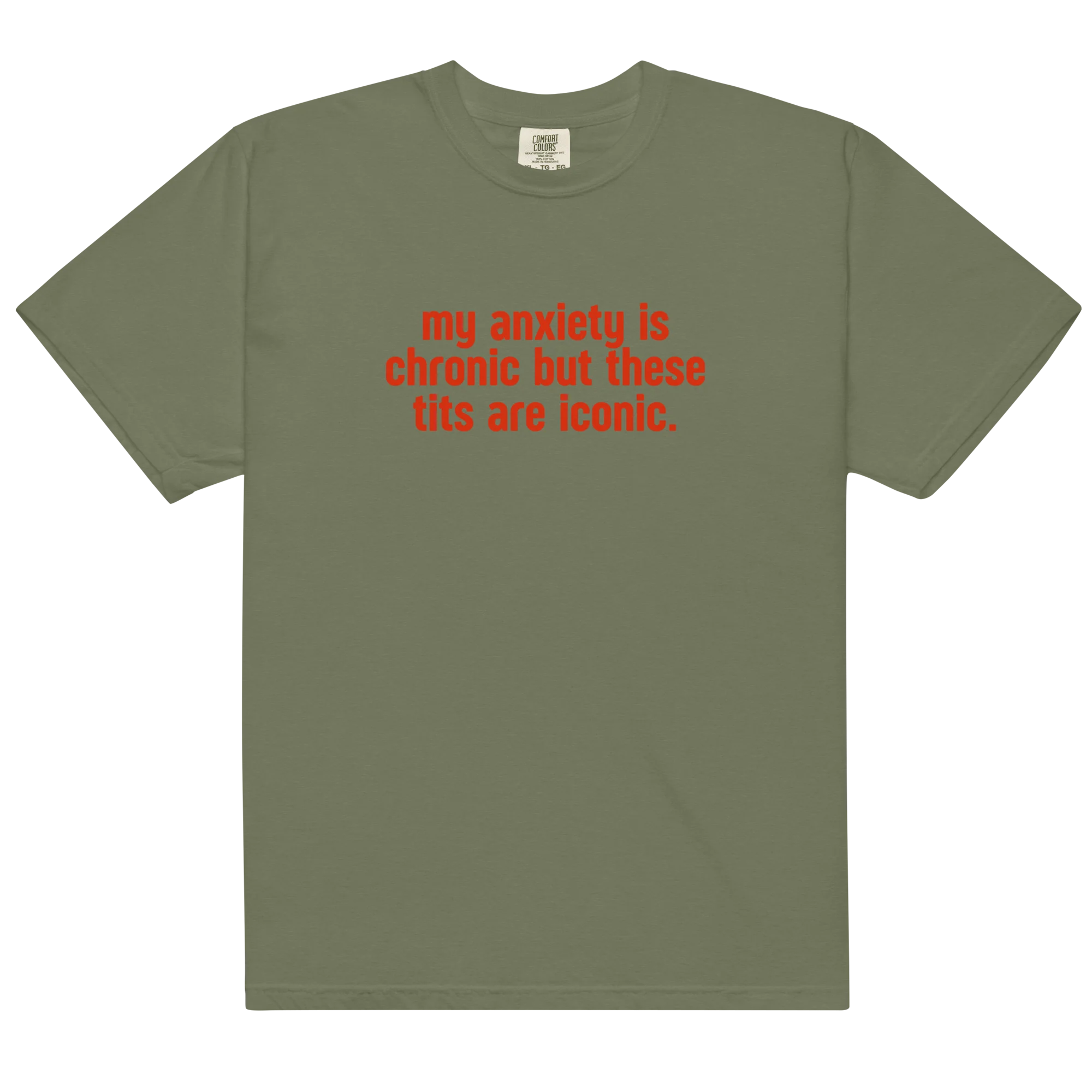 My Anxiety is Chronic but These Tits Are Iconic Classic T-Shirt - Image 15