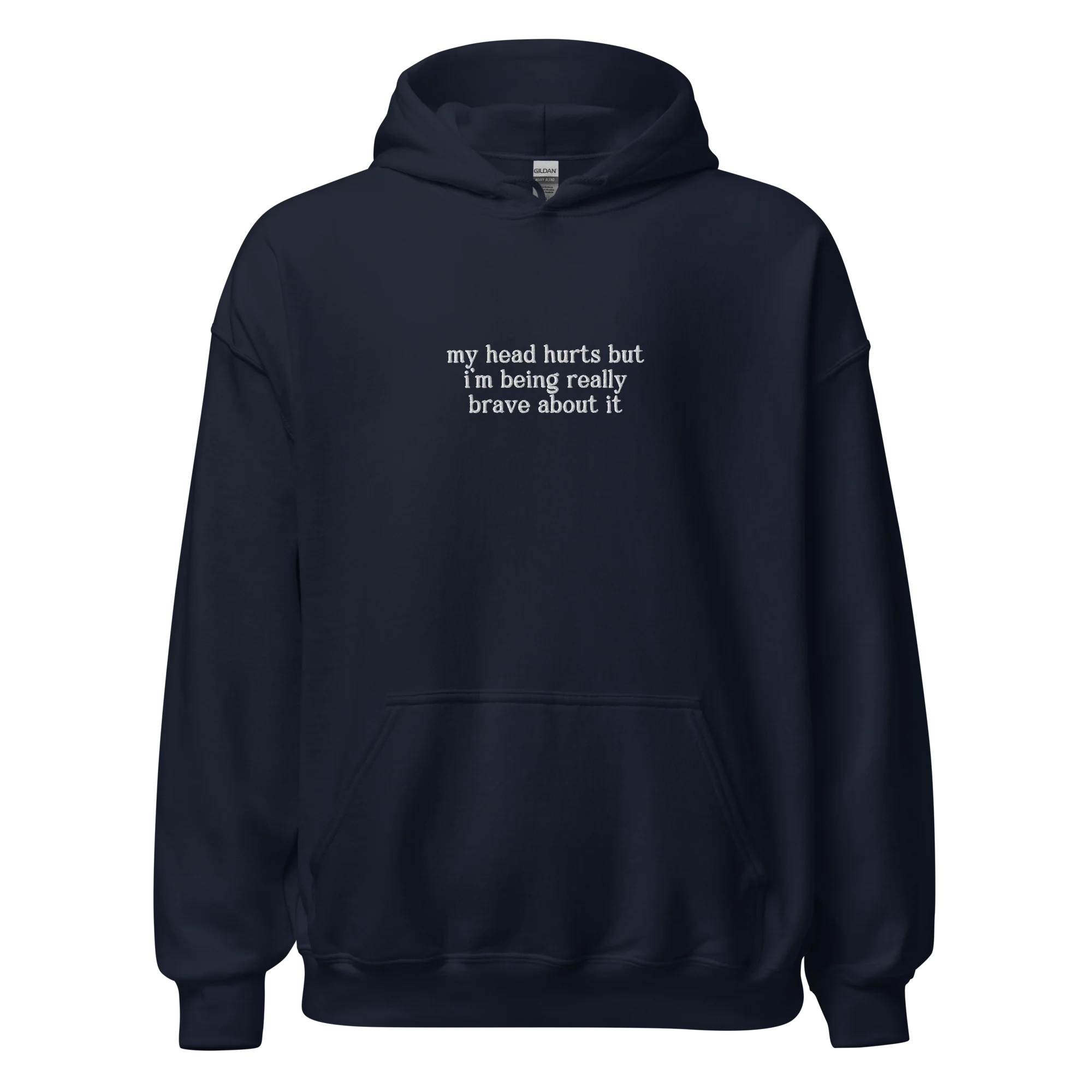 My Head Hurts Really Brave About It Embroidered Hoodie - Image 13