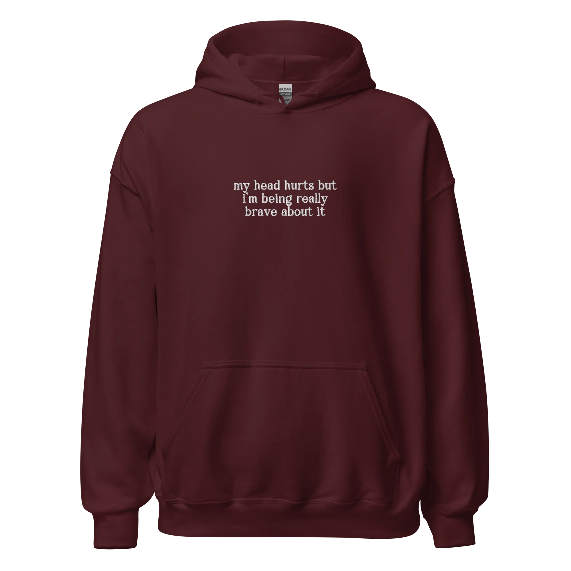My Head Hurts Really Brave About It Embroidered Hoodie - Image 8