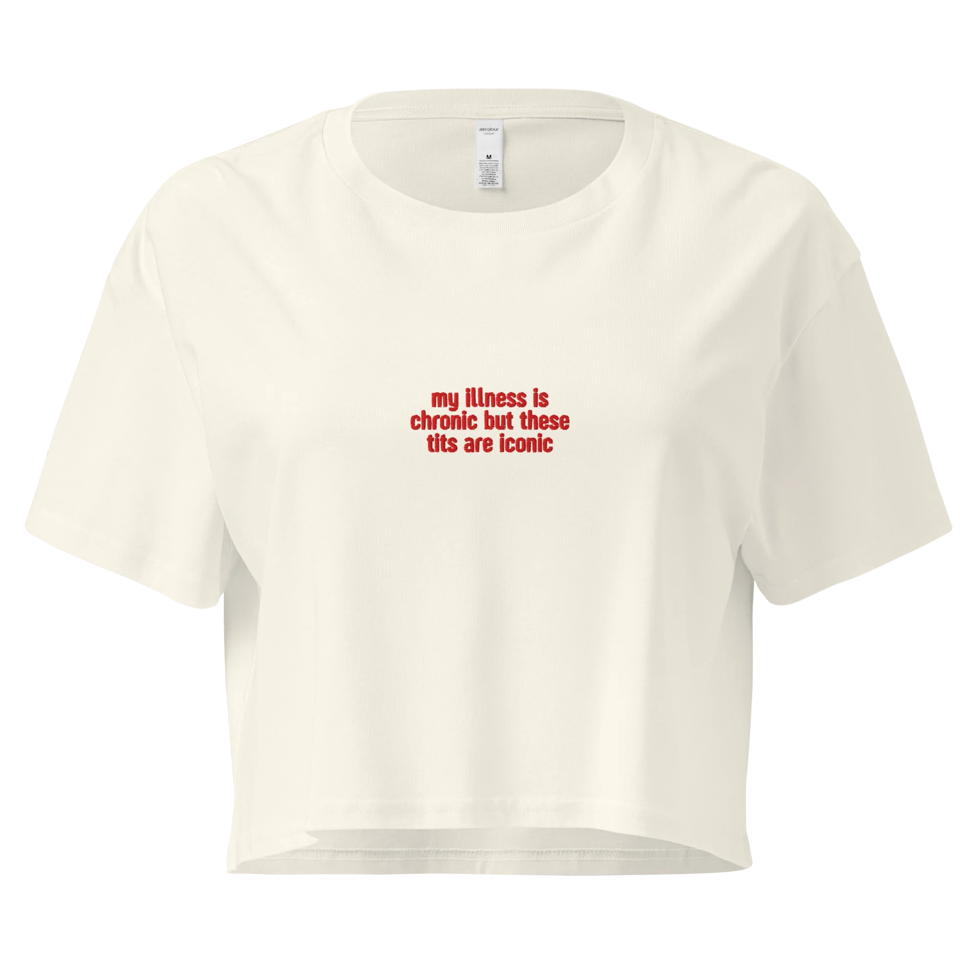 My Illness Chronic But Tits Iconic Embroidered Crop Tee - Image 3
