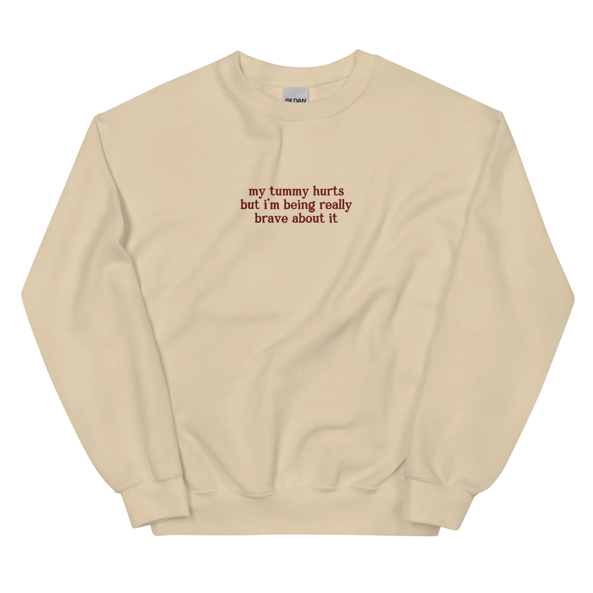 My Tummy Hurts Really Brave About It Embroidered Sweatshirt - Image 9