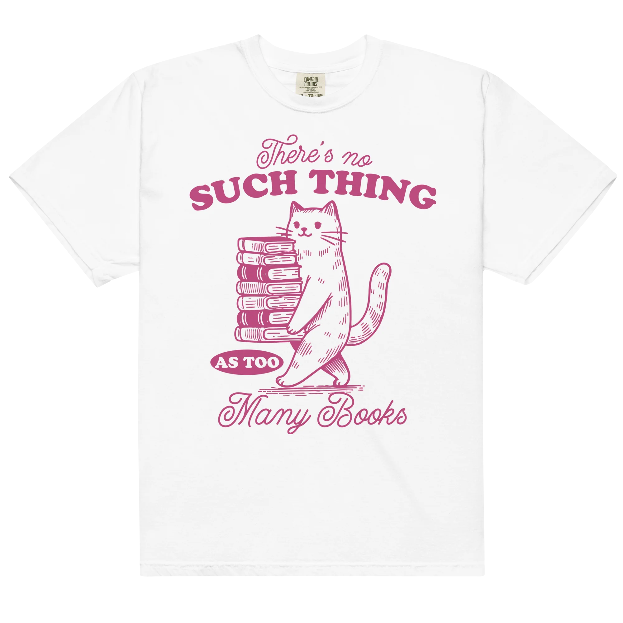 No Such Thing Too Many Books Classic T-Shirt