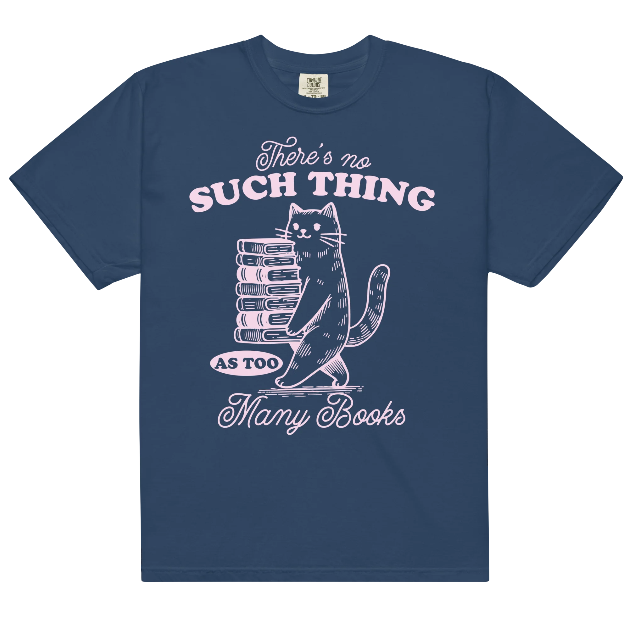 No Such Thing Too Many Books Classic T-Shirt - Image 6