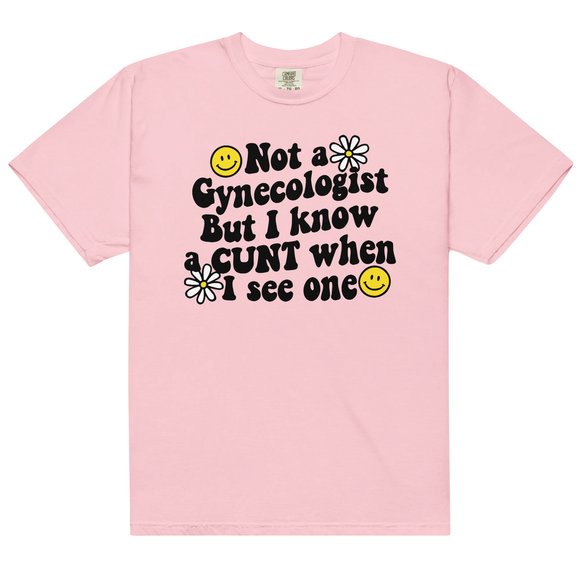 Not a Gynecologist Cunt Classic T-Shirt - Image 11