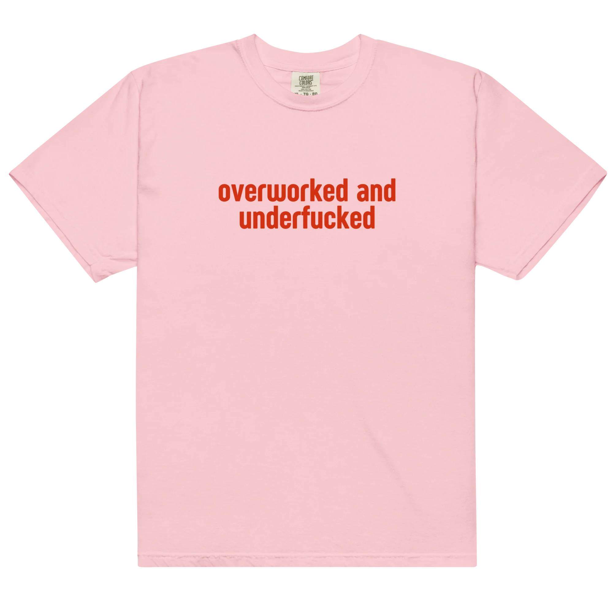 Overworked and Underfucked Classic T-Shirt - Image 12
