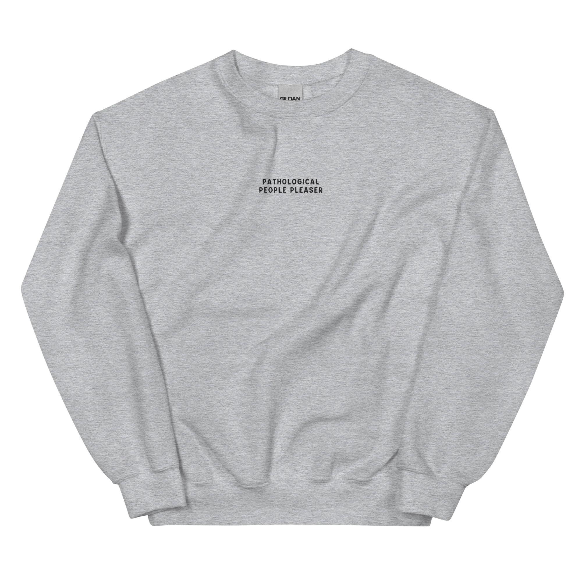 Pathological People Pleaser Embroidered Sweatshirt - Image 4