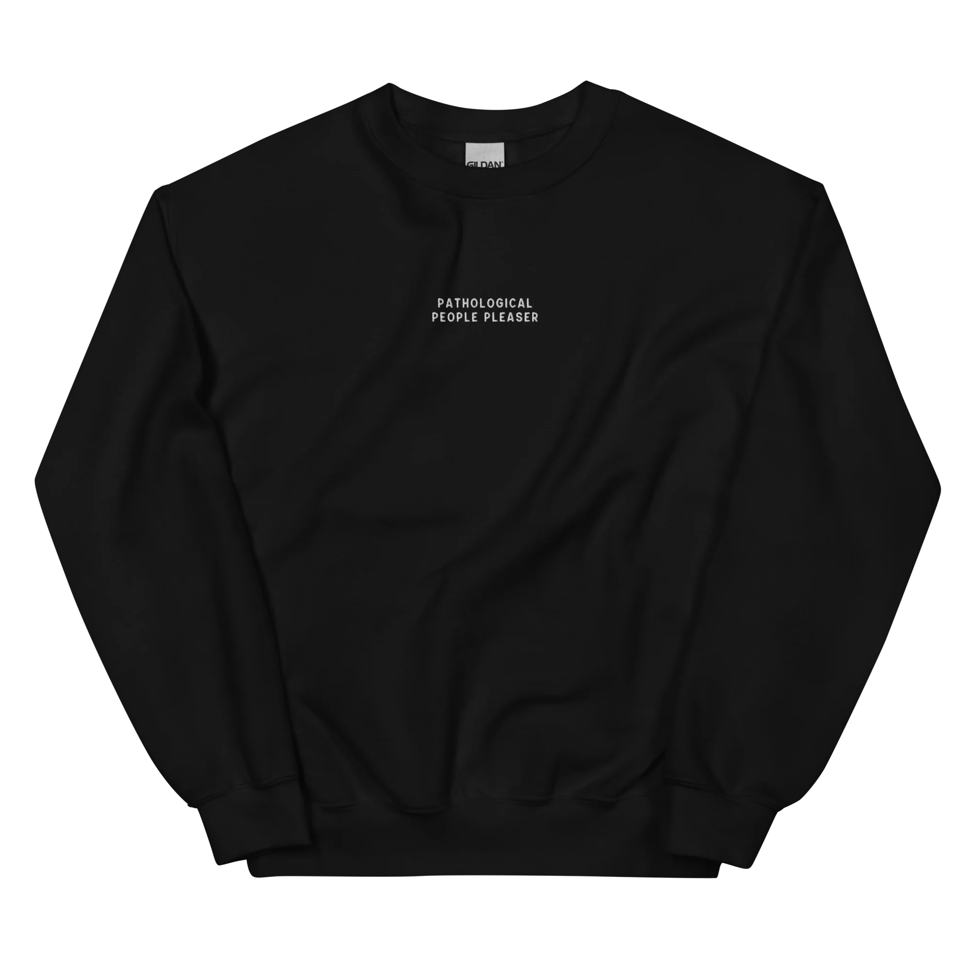 Pathological People Pleaser Embroidered Sweatshirt - Image 6