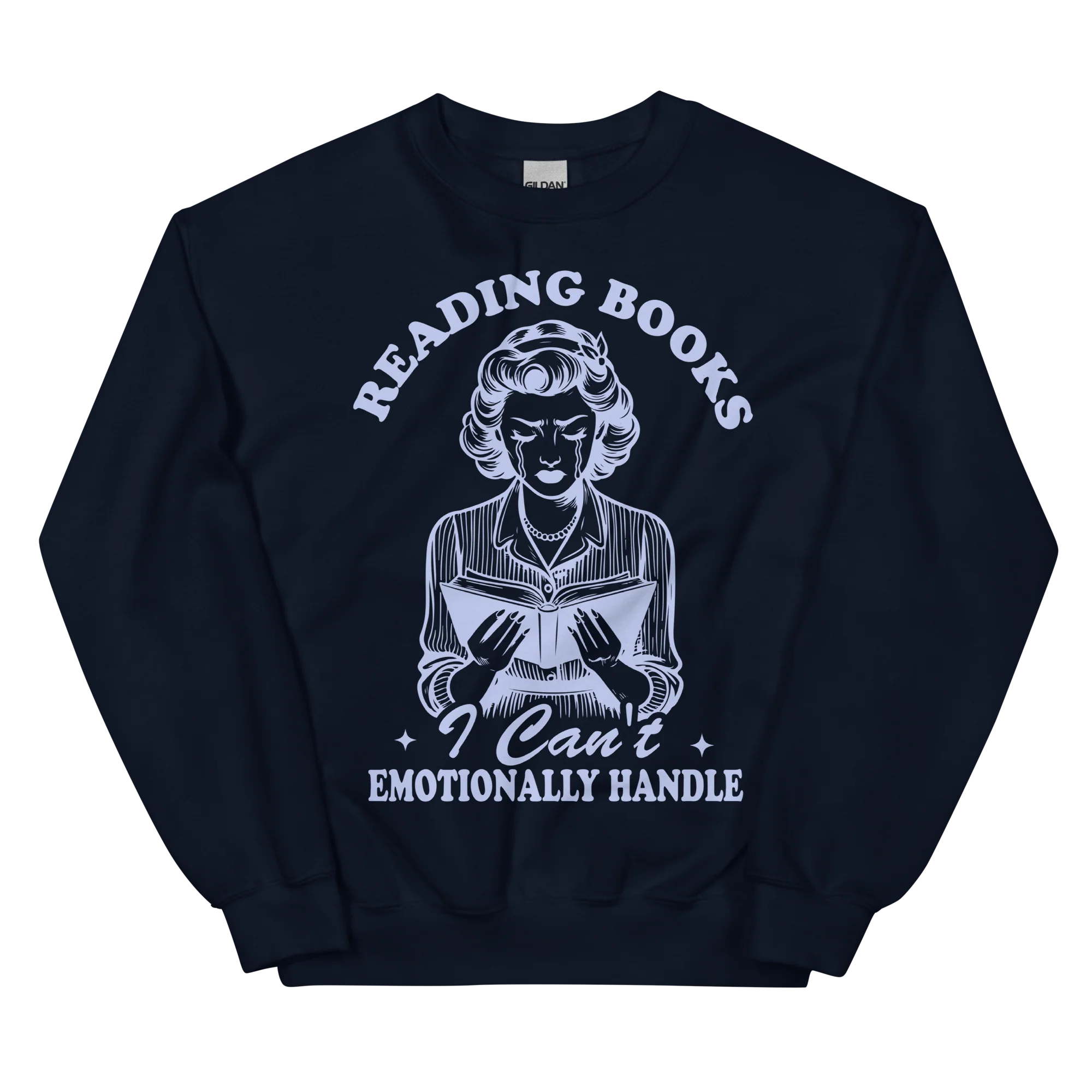 Reading Books Can't Emotionally Handle Sweatshirt - Image 10