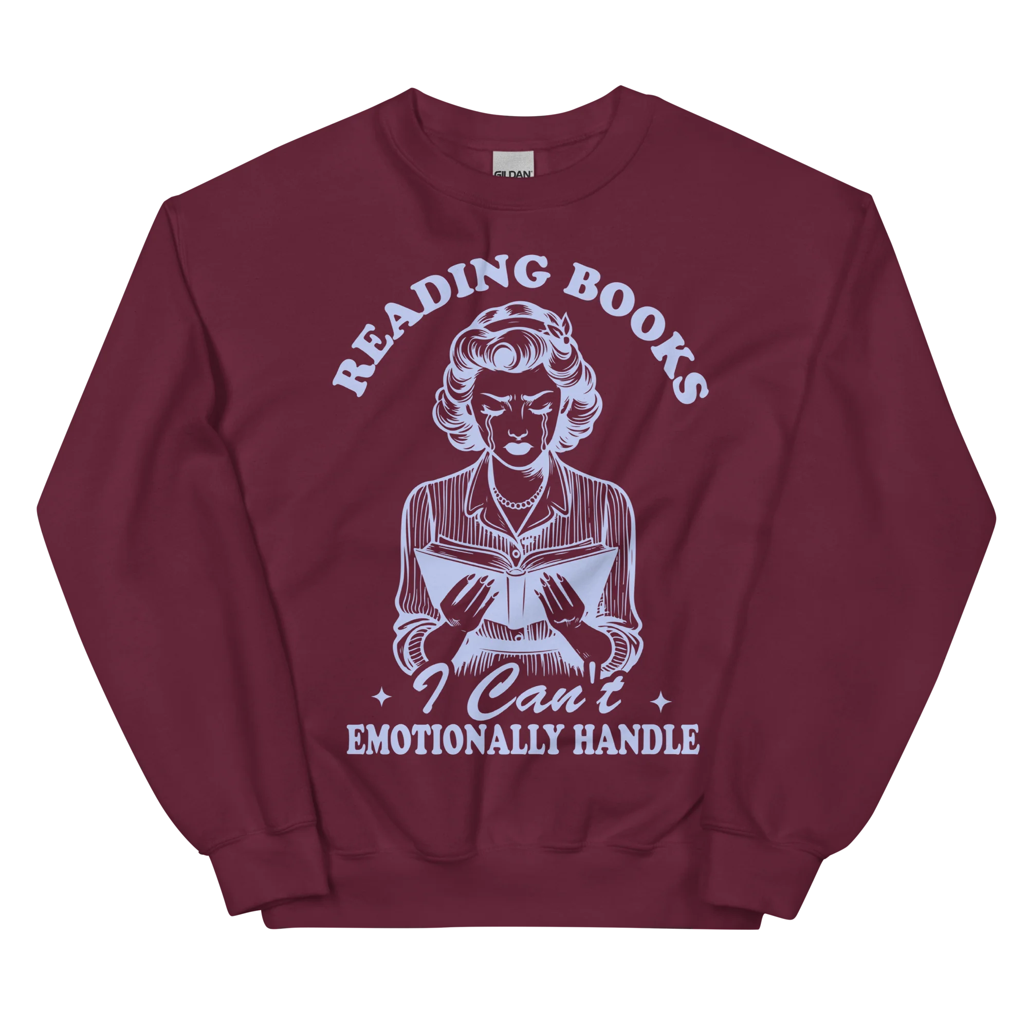 Reading Books Can't Emotionally Handle Sweatshirt - Image 11