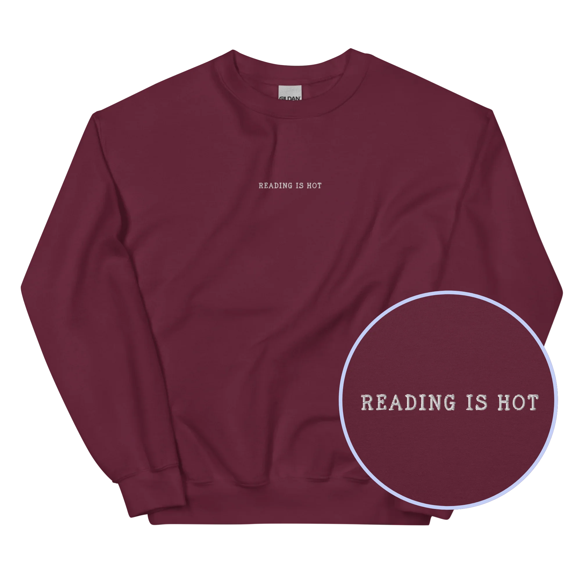 Reading is Hot Embroidered Sweatshirt