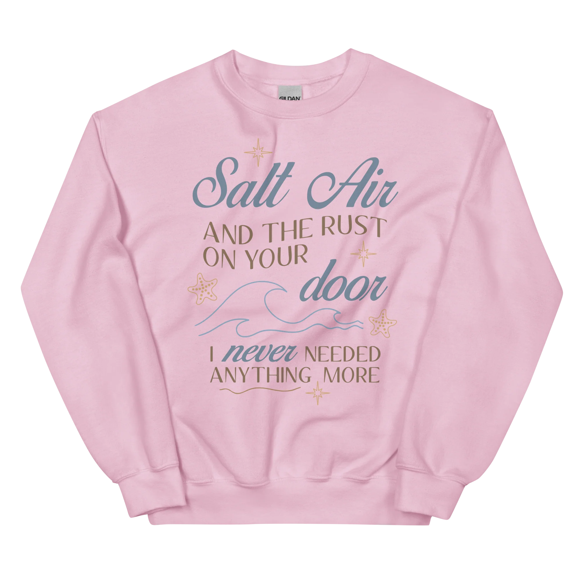 Salt Air and the Rust on Your Door Sweatshirt - Image 6