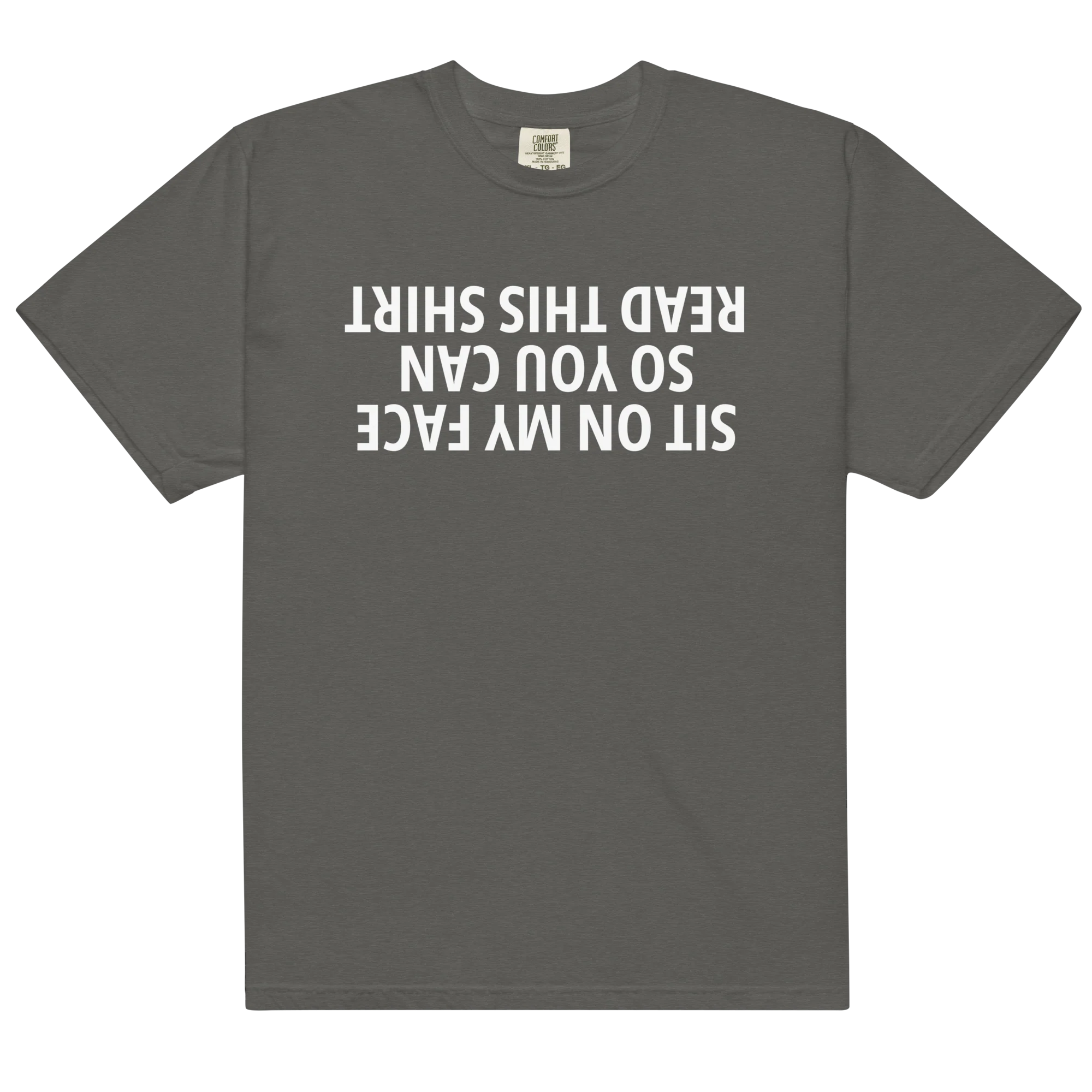 Sit On My Face Read This Shirt Classic T-Shirt - Image 4