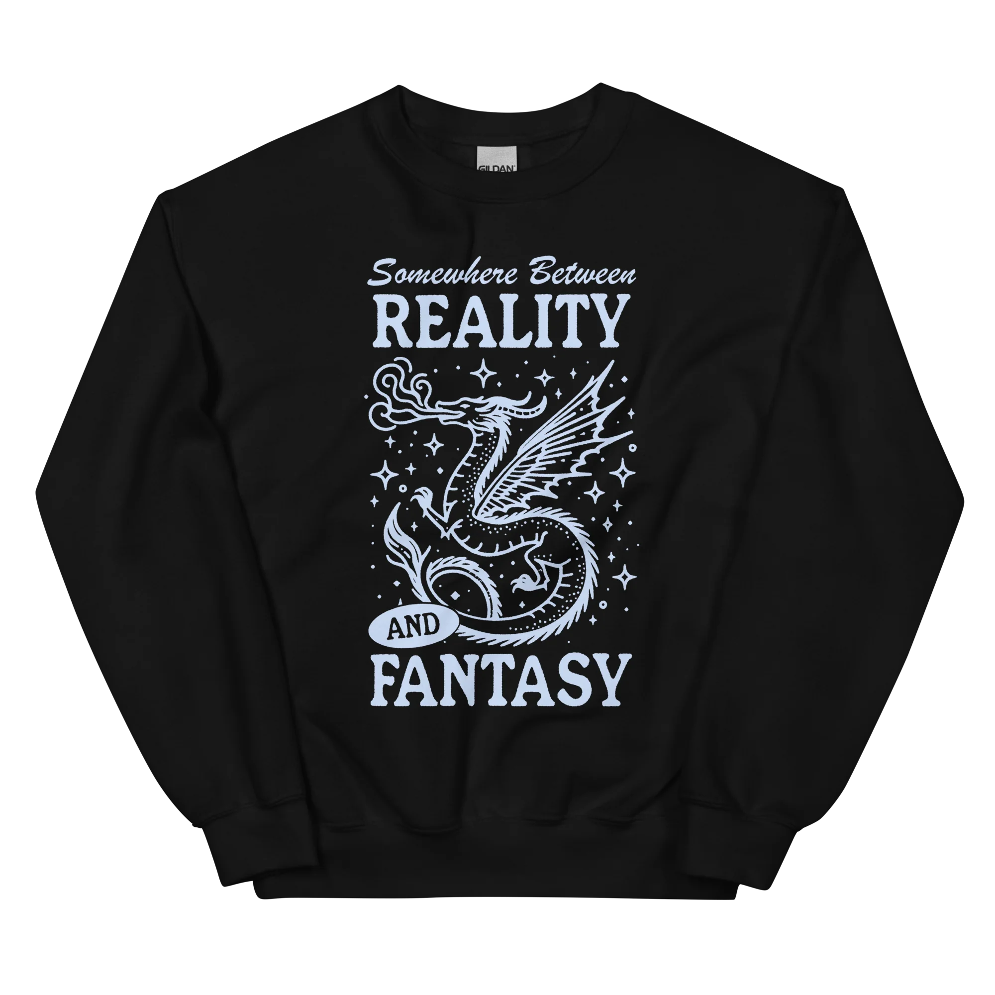 Somewhere Between Reality and Fantasy Sweatshirt - Image 11