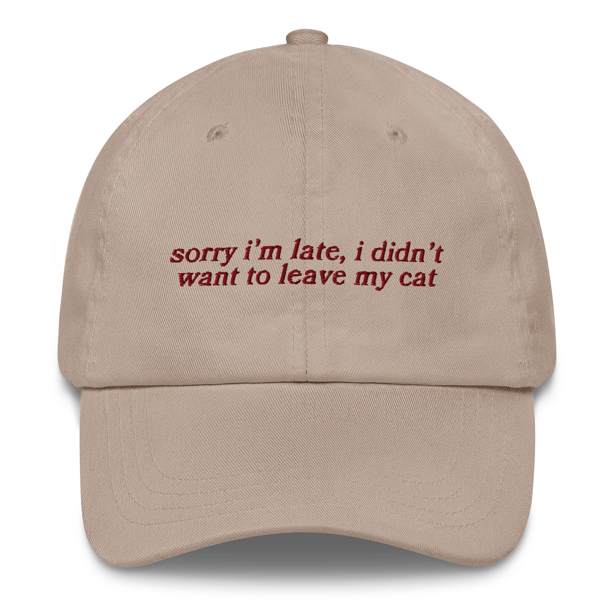 Sorry I’m Late Didn’t Want to Leave My Cat Embroidered Cap - Image 4