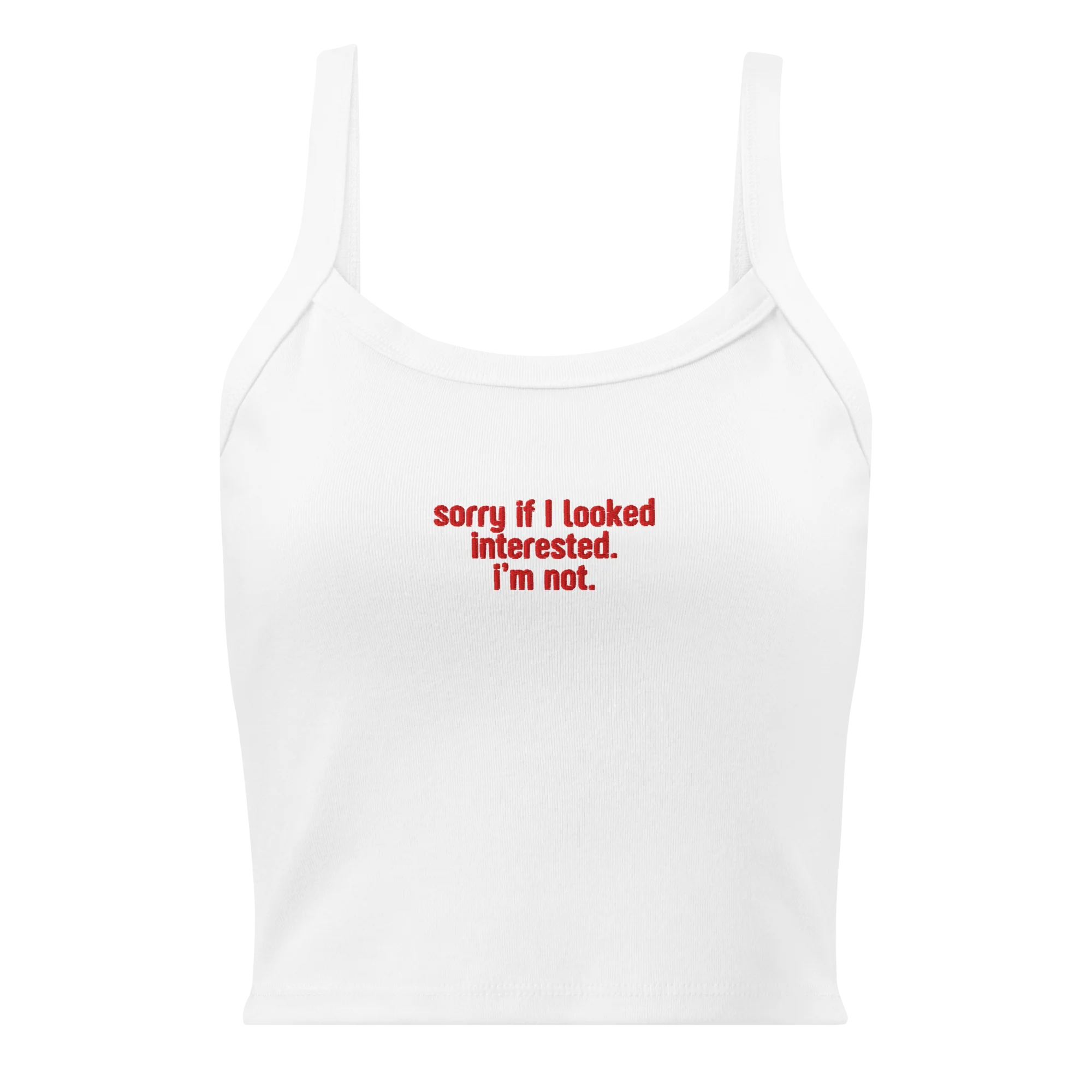 Sorry if I Looked Interested, I'm Not Rib Embroidered Tank Top - Image 3