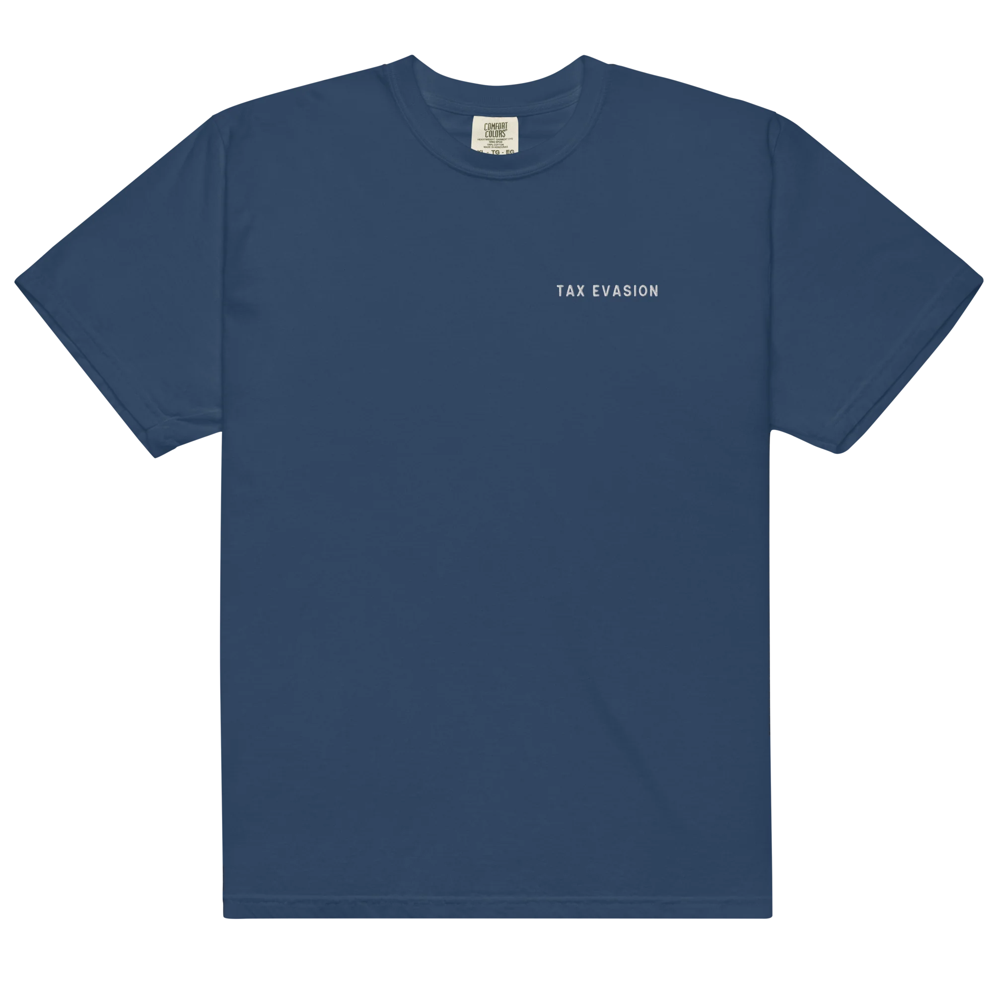 Tax Evasion Embroidered Classic T-Shirt - Image 9