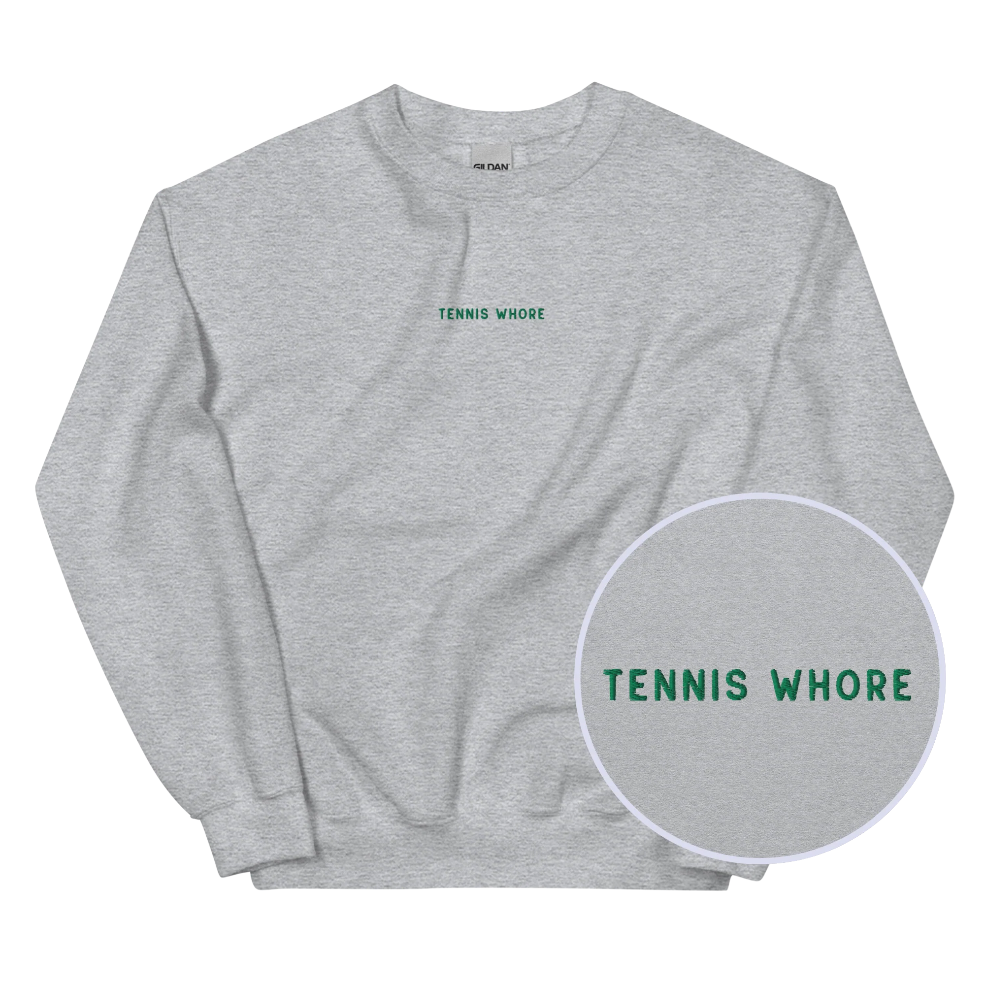 Tennis Whore Embroidered Sweatshirt