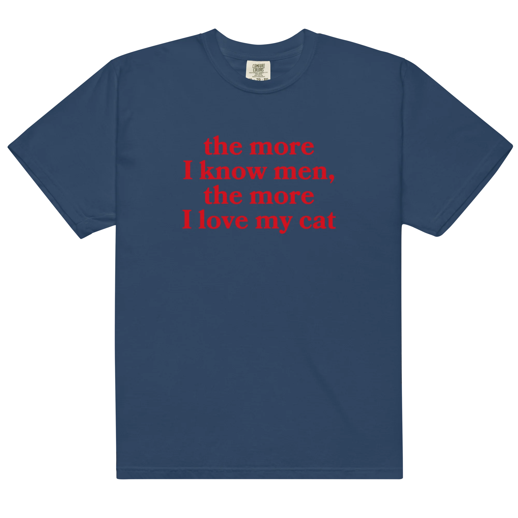 The More I Know Men Love My Cat Classic T-Shirt - Image 5