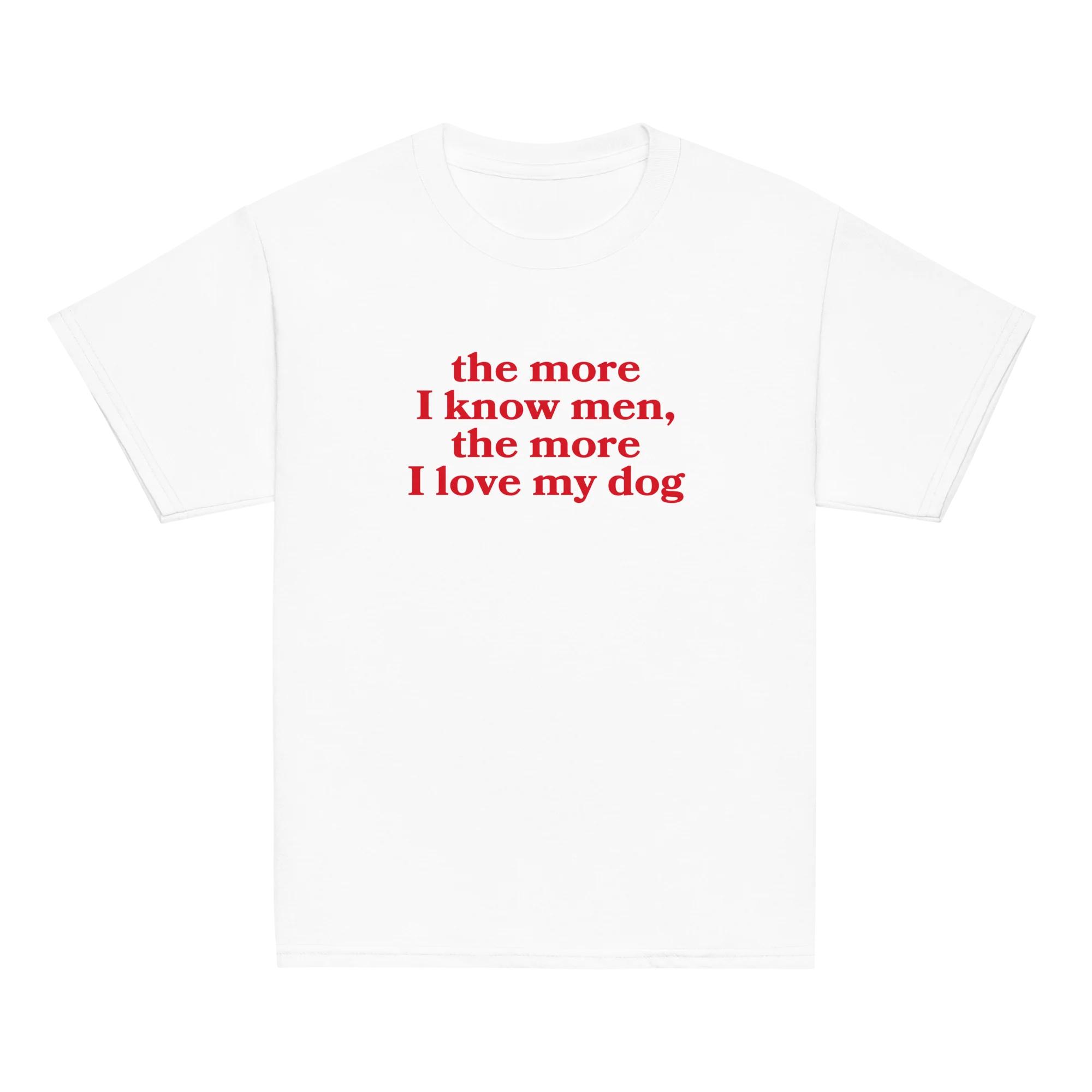 The More I Know Men Love My Dog Baby Tee - Image 3