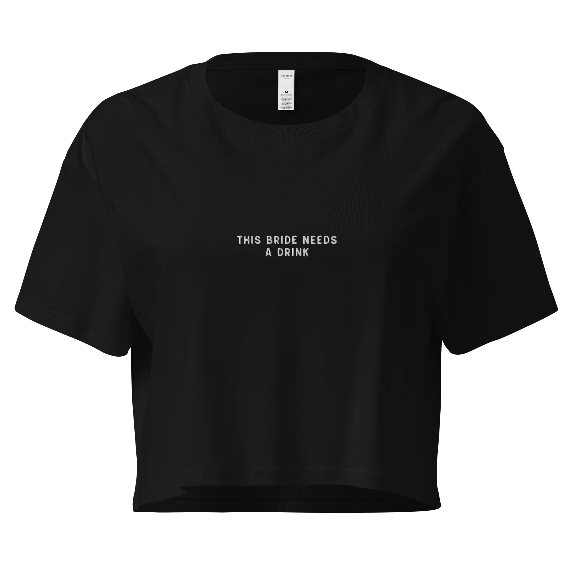 This Bride Needs A Drink Embroidered Crop Tee - Image 4