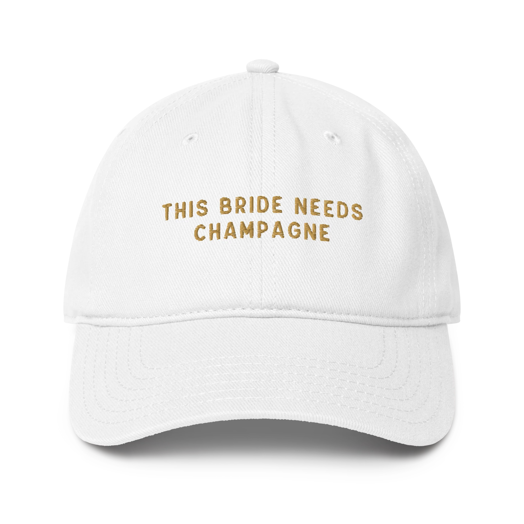 This Bride Needs Champagne Embroidered Baseball Cap