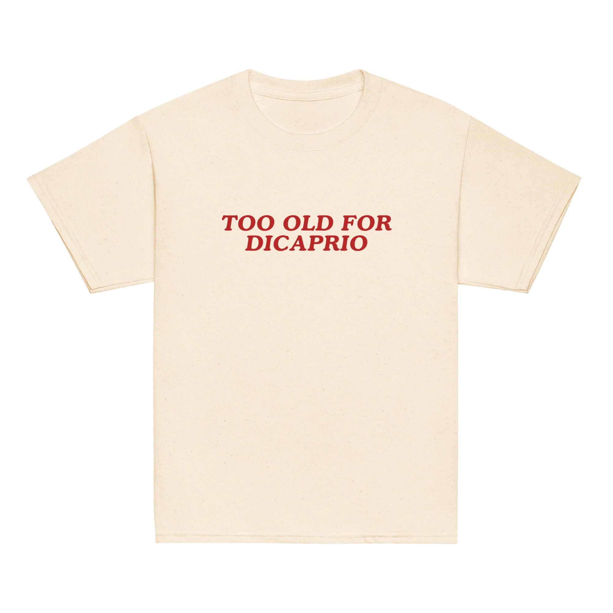 Too Old for DiCaprio Baby Tee - Image 7