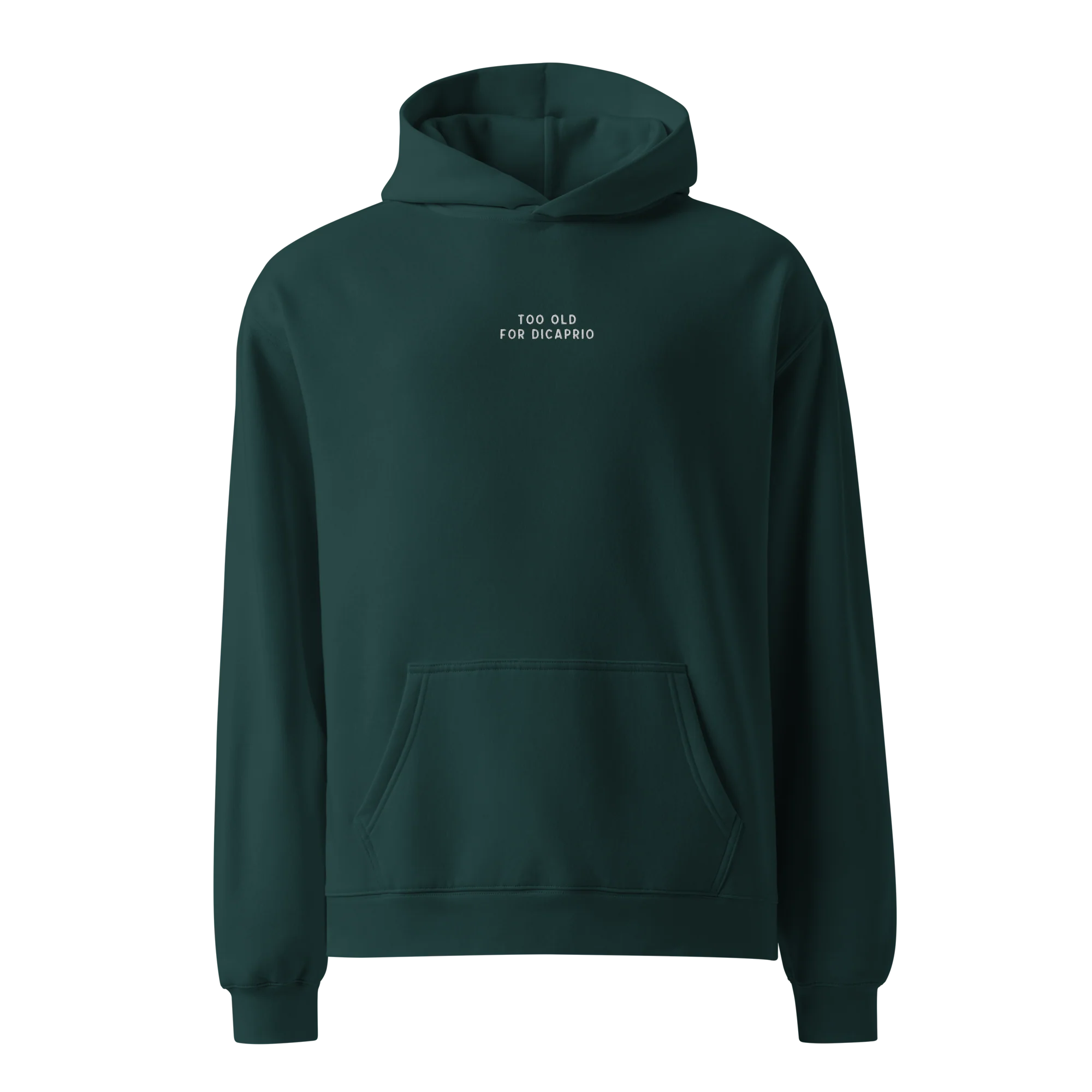 Too Old For DiCaprio Embroidered Premium Oversized Hoodie - Image 8