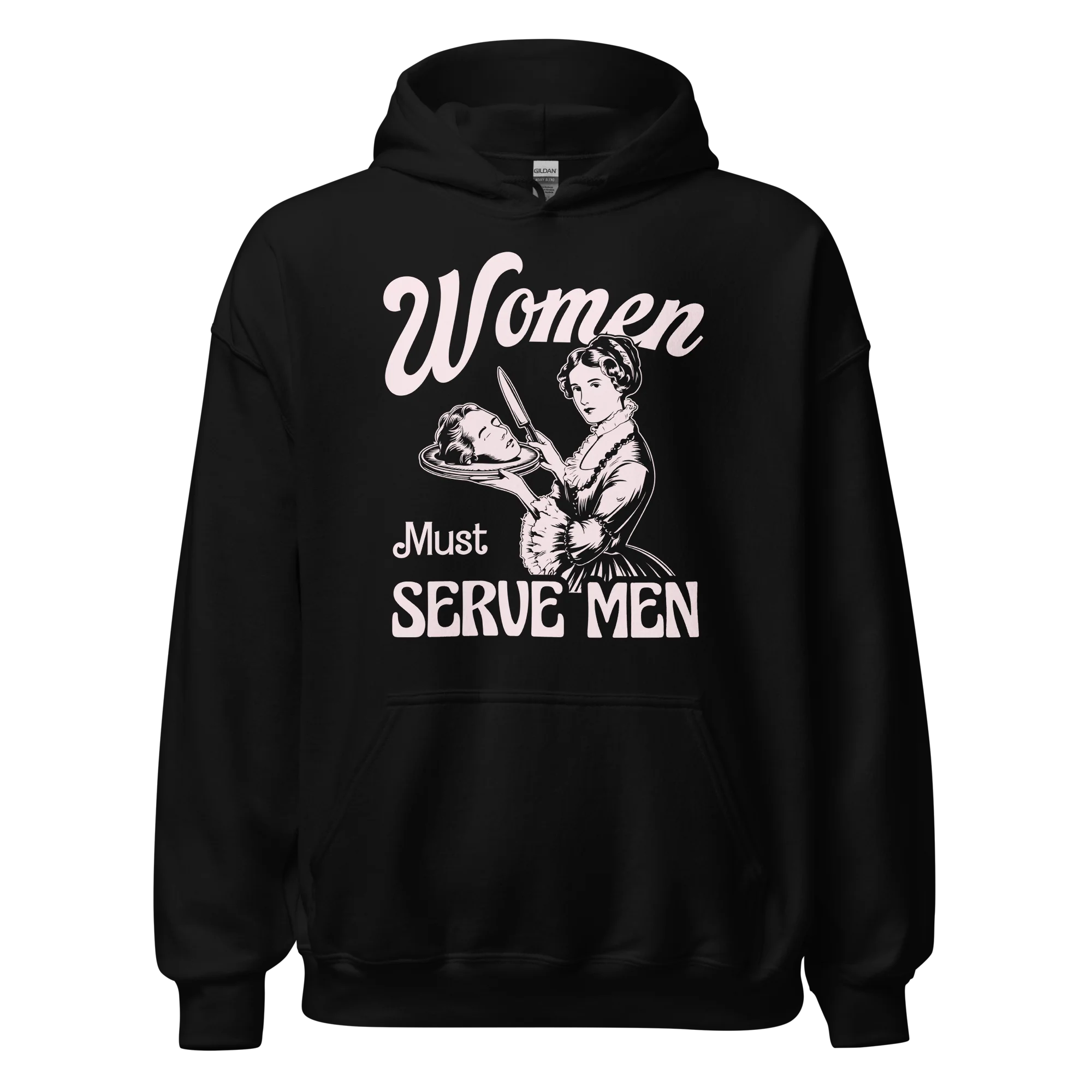 Women Must Serve Men Feminist Hoodie - Image 10