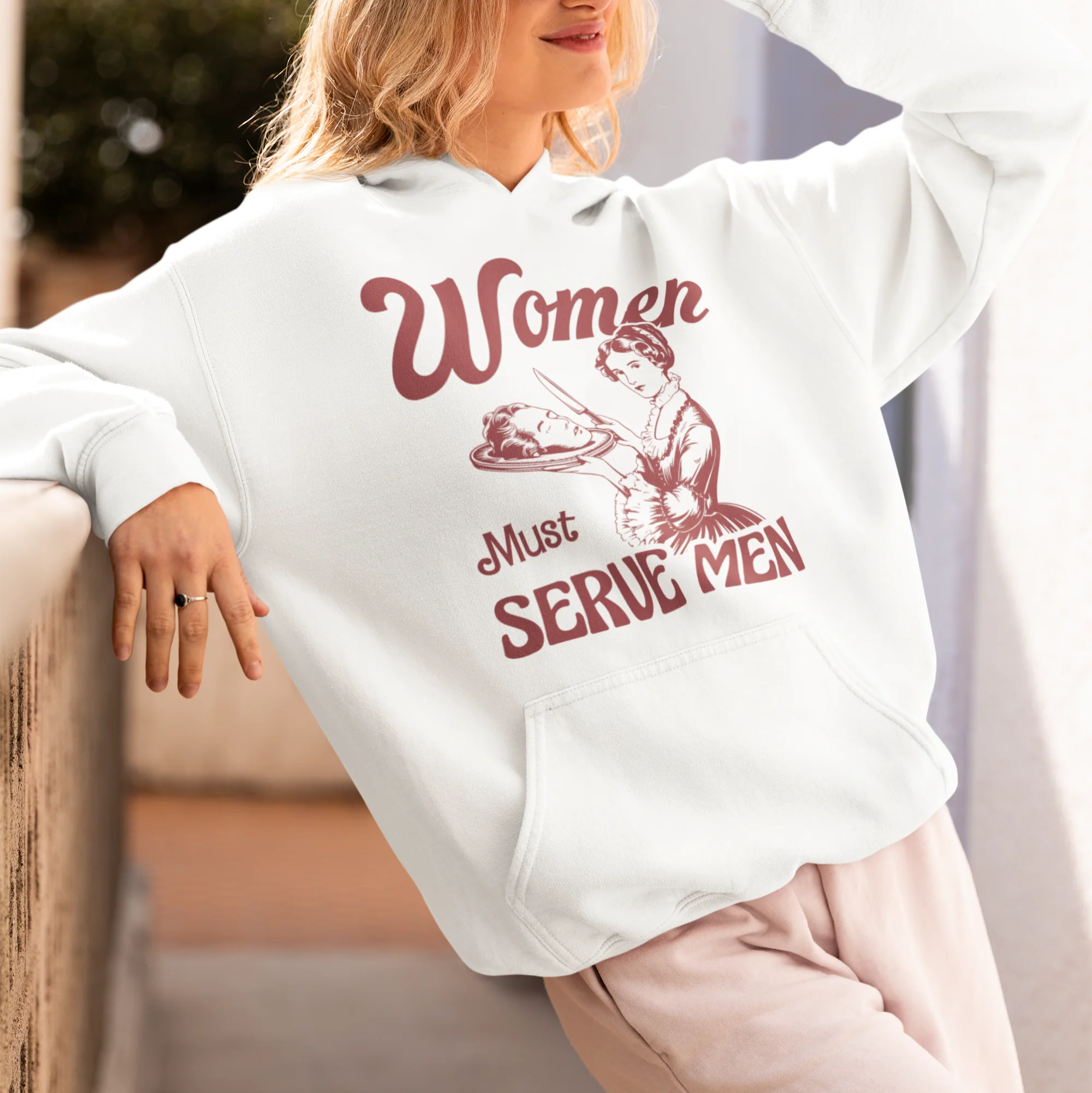 Women Must Serve Men Feminist Hoodie - Image 2